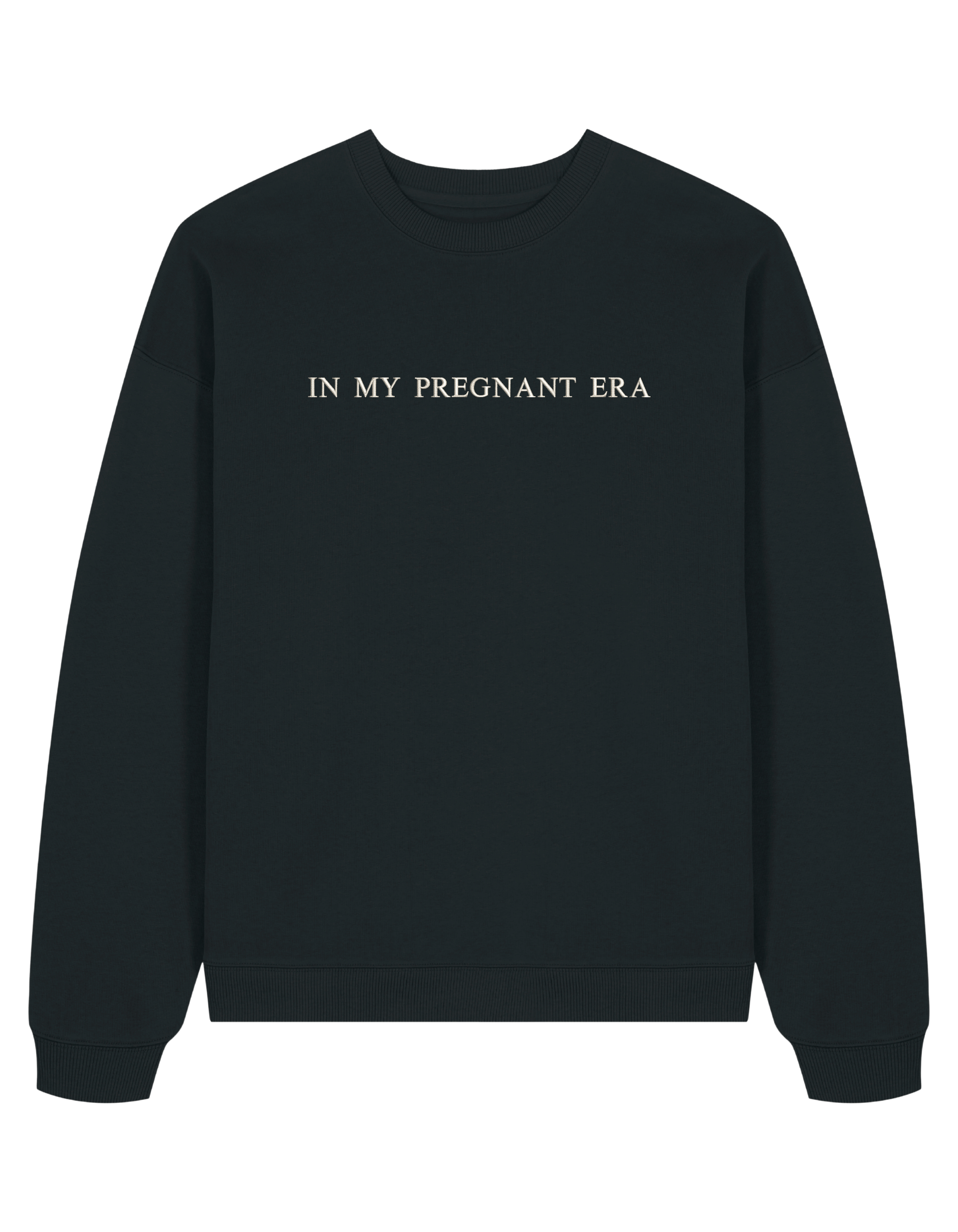 Pregnant era sweatshirt
