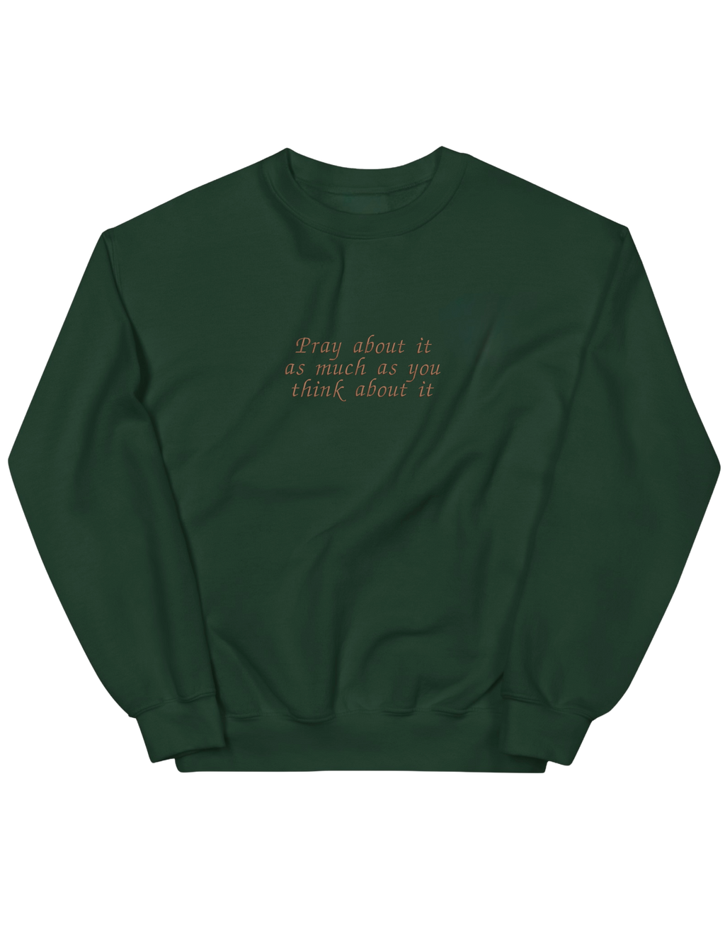 Pray sweatshirt