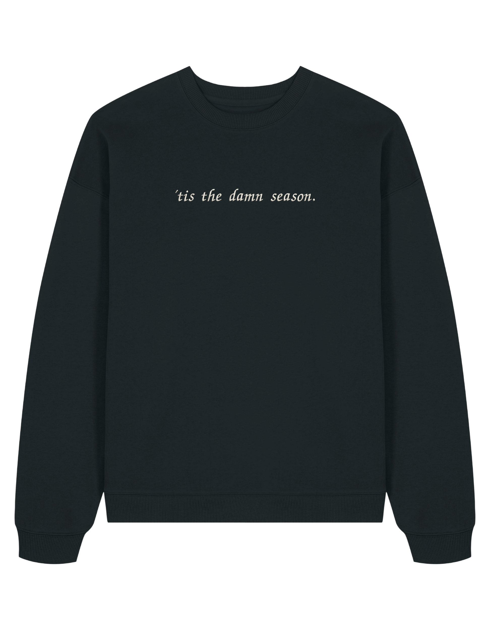 Tis the damn season sweatshirt Taylor Swift