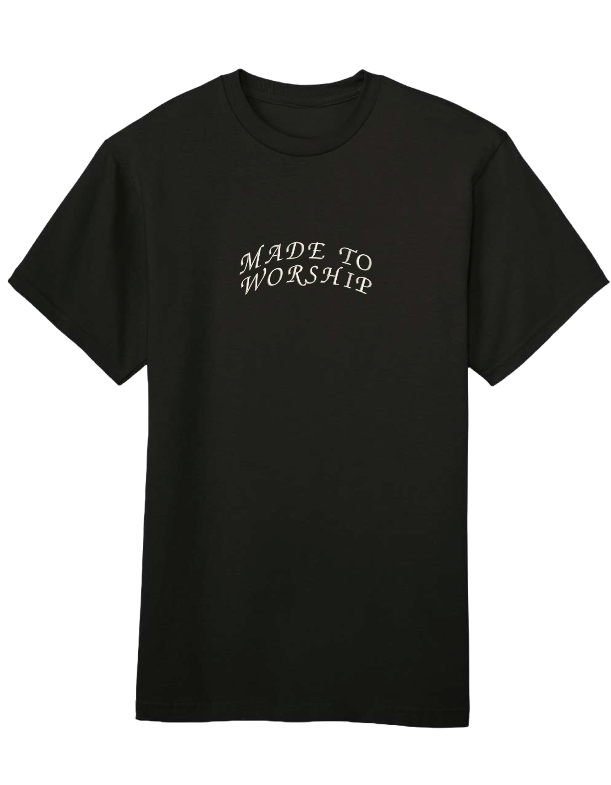 Made to worship tricou