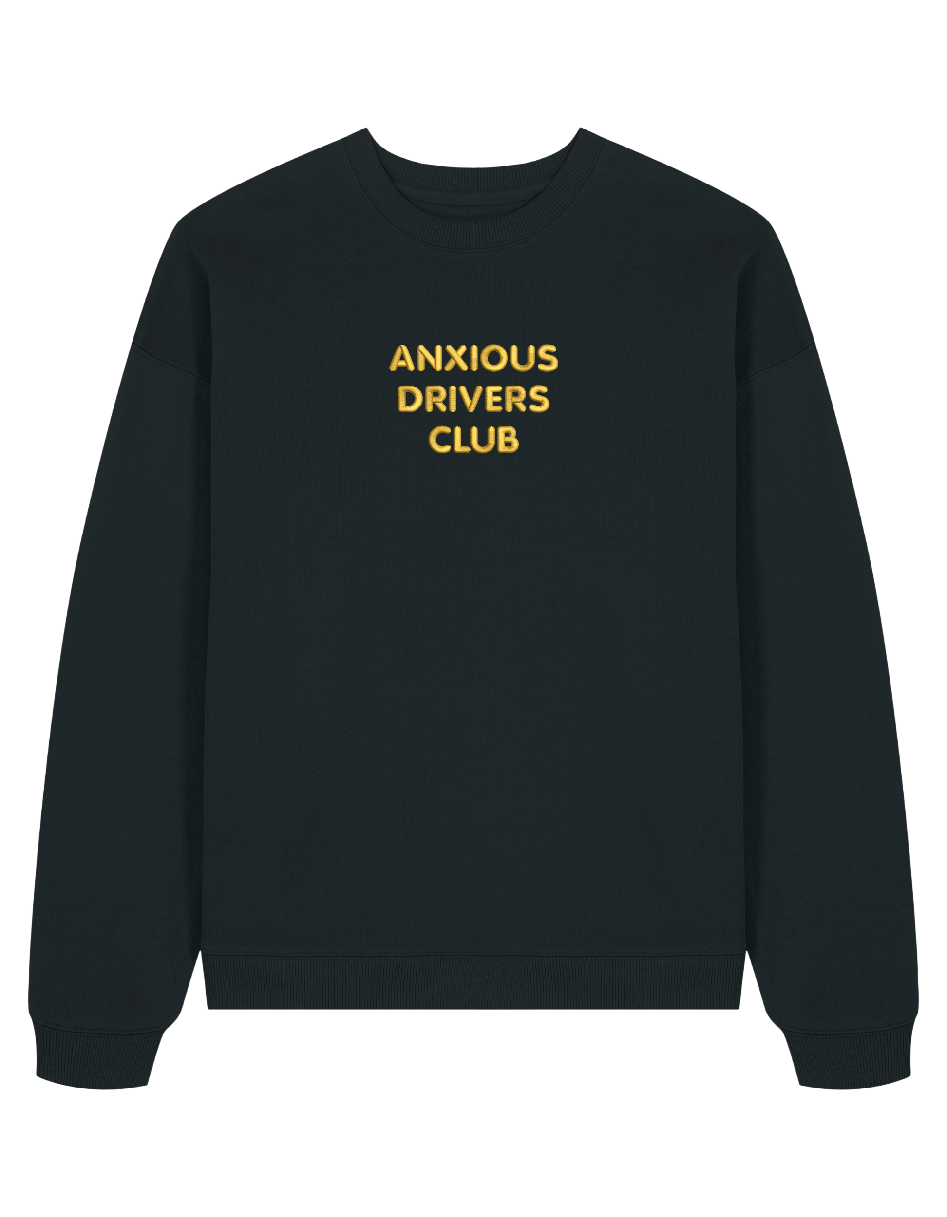 Anxious driver sweatshirt mesaje