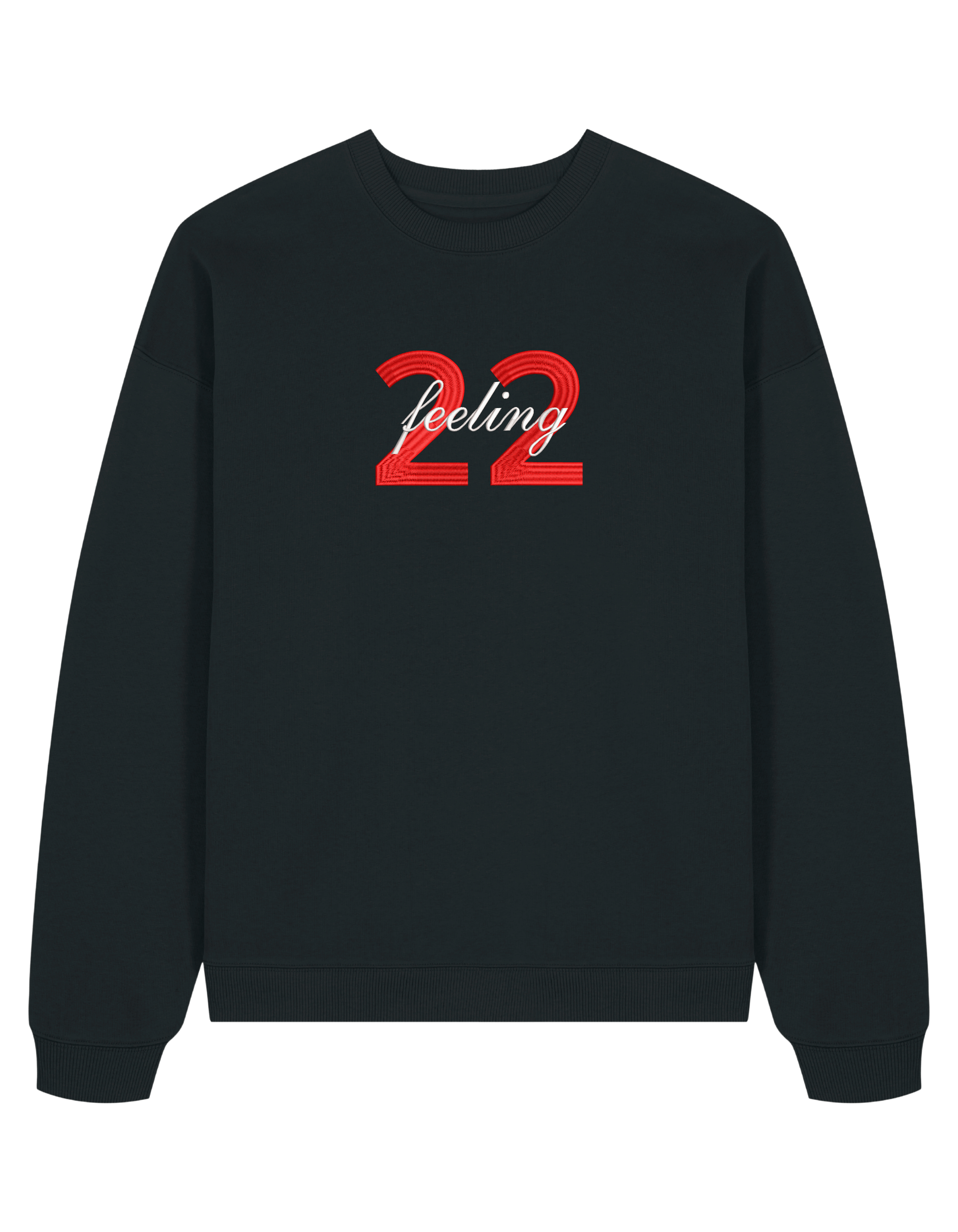 Feeling 22 sweatshirt Taylor Swift