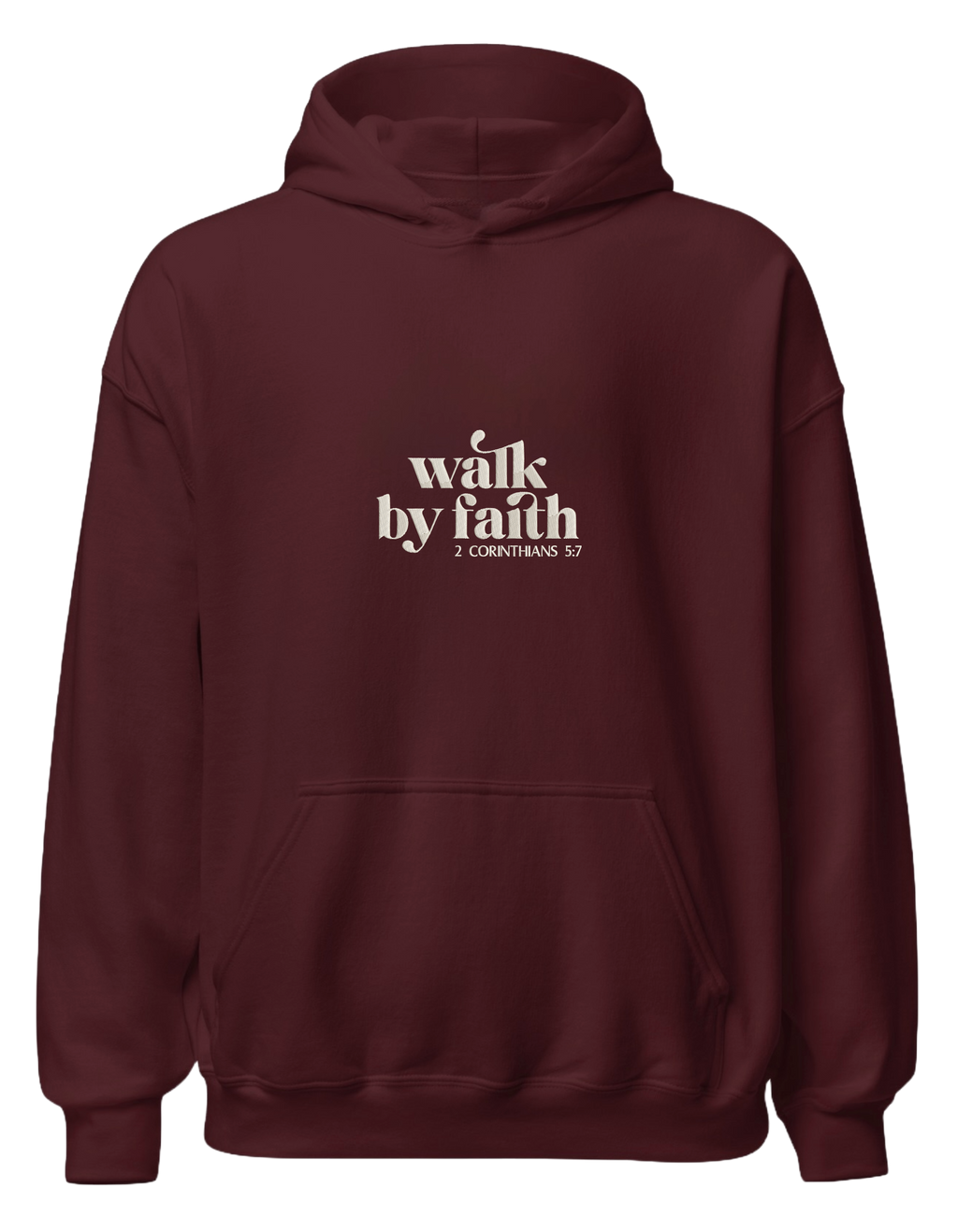 Walk by faith hoodie