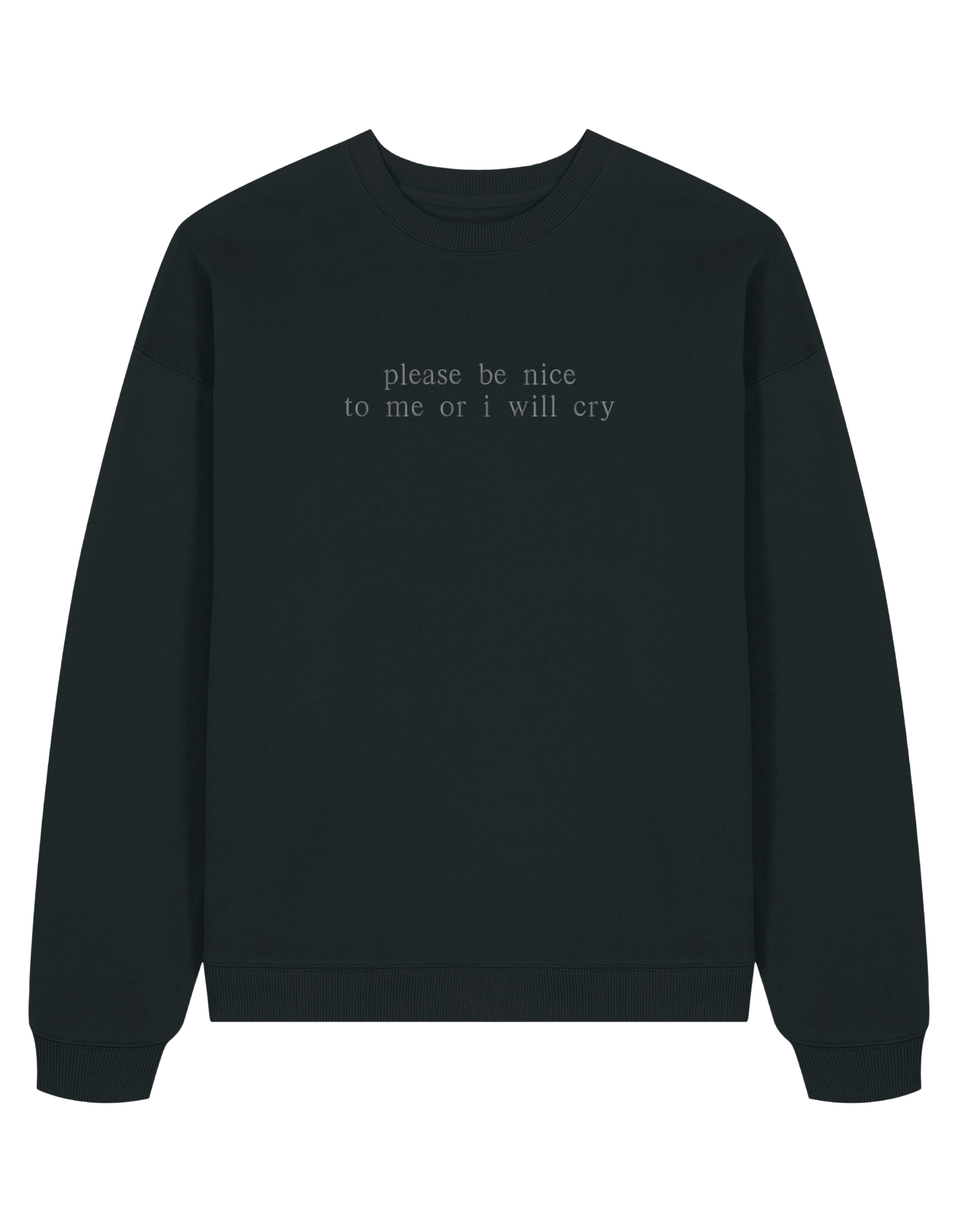 Be nice sweatshirt mesaje