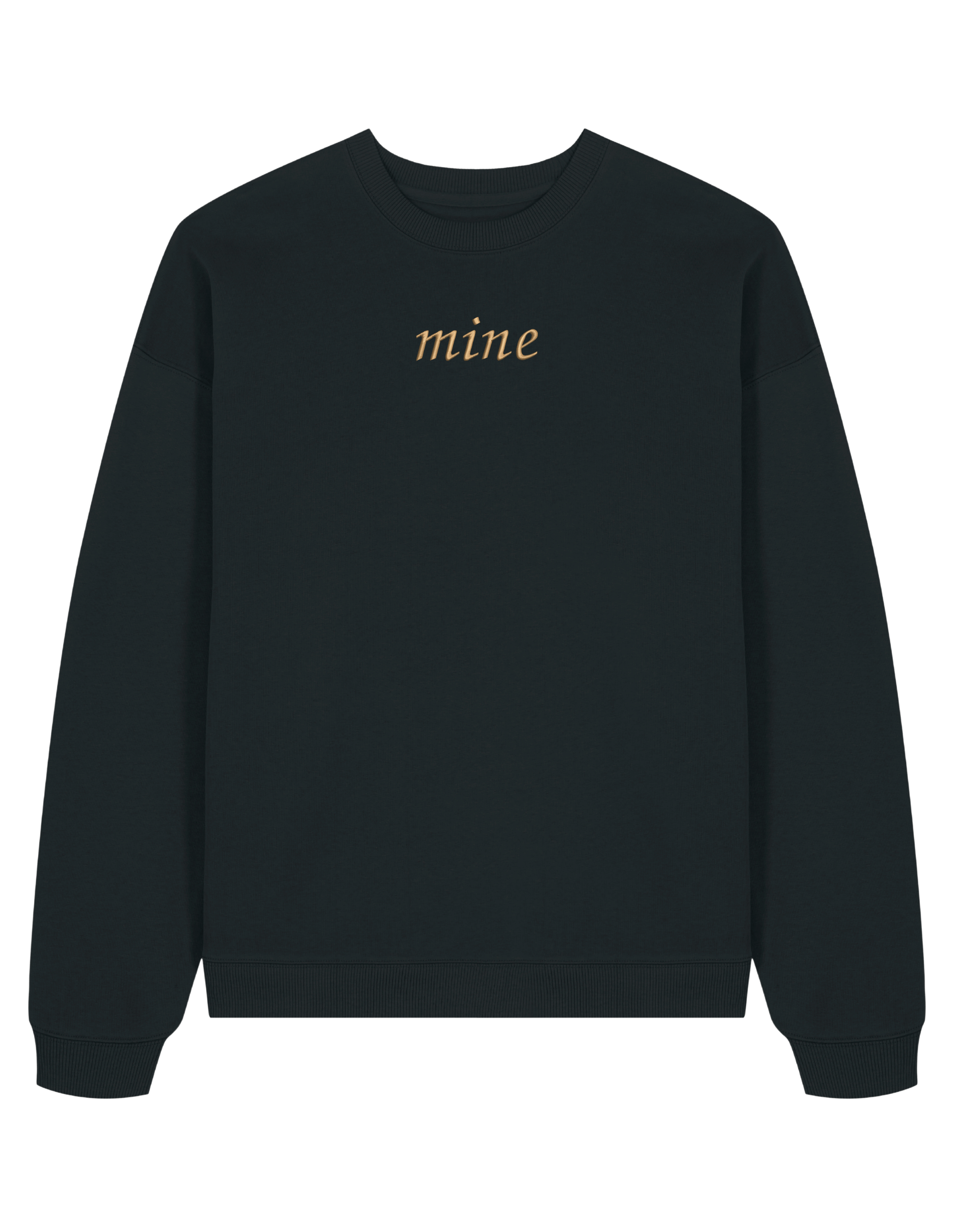Mine/Yours sweatshirt