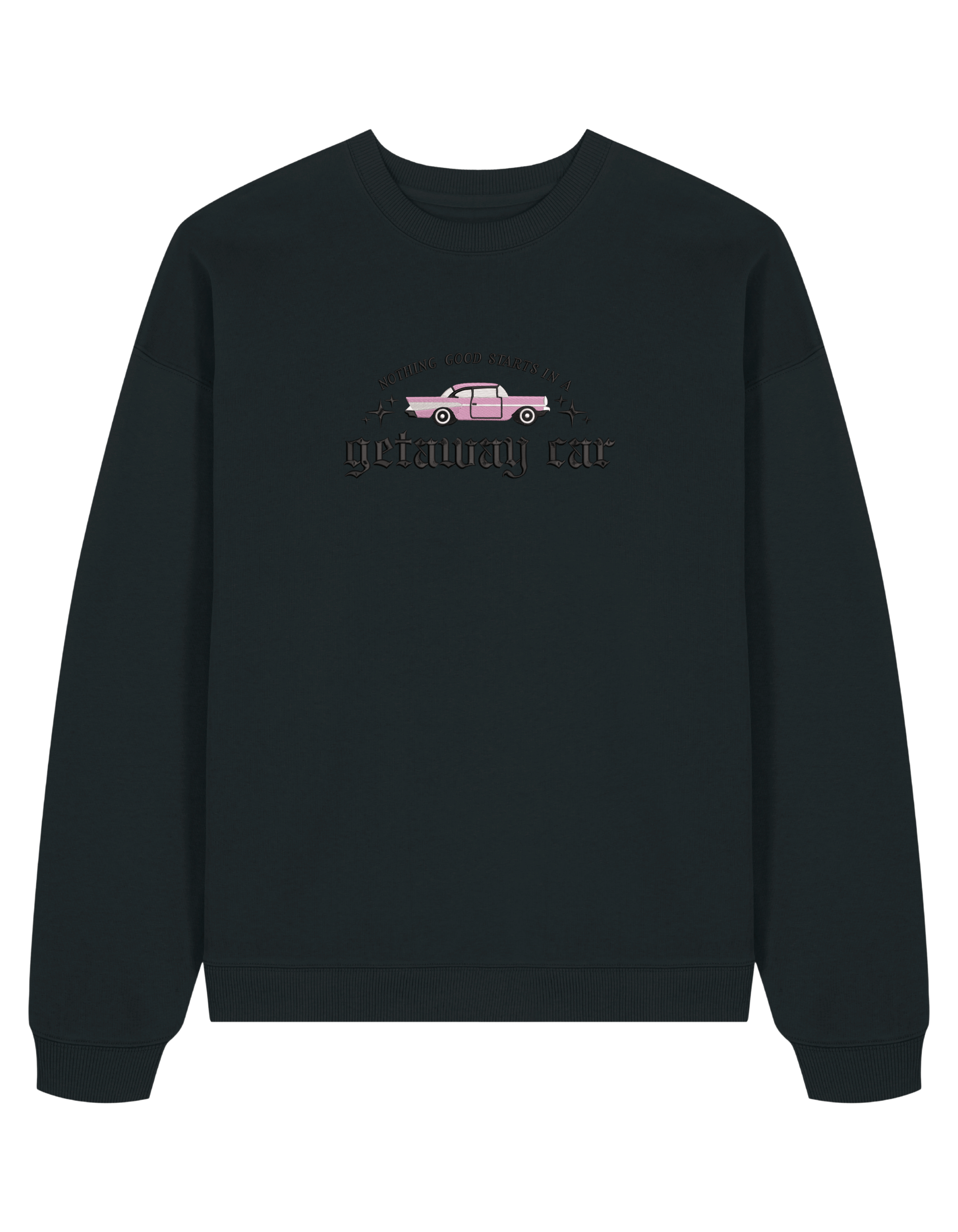 Getaway car sweatshirt Taylor Swift