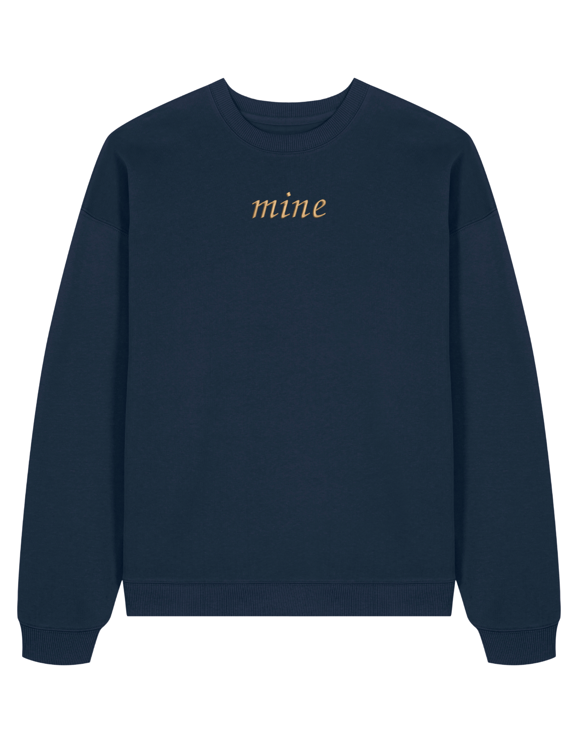 Mine/Yours sweatshirt