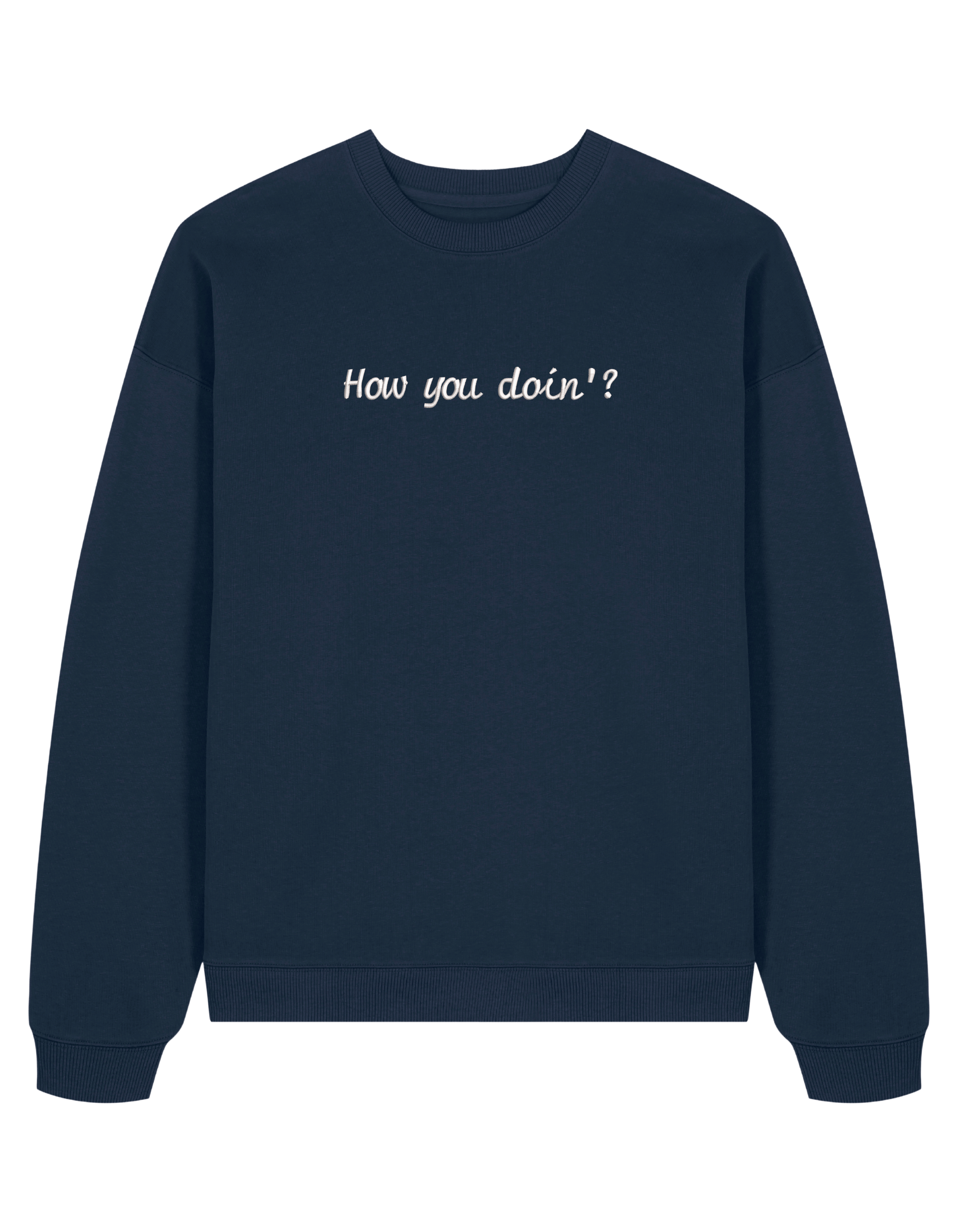 How you doin sweatshirt Friends