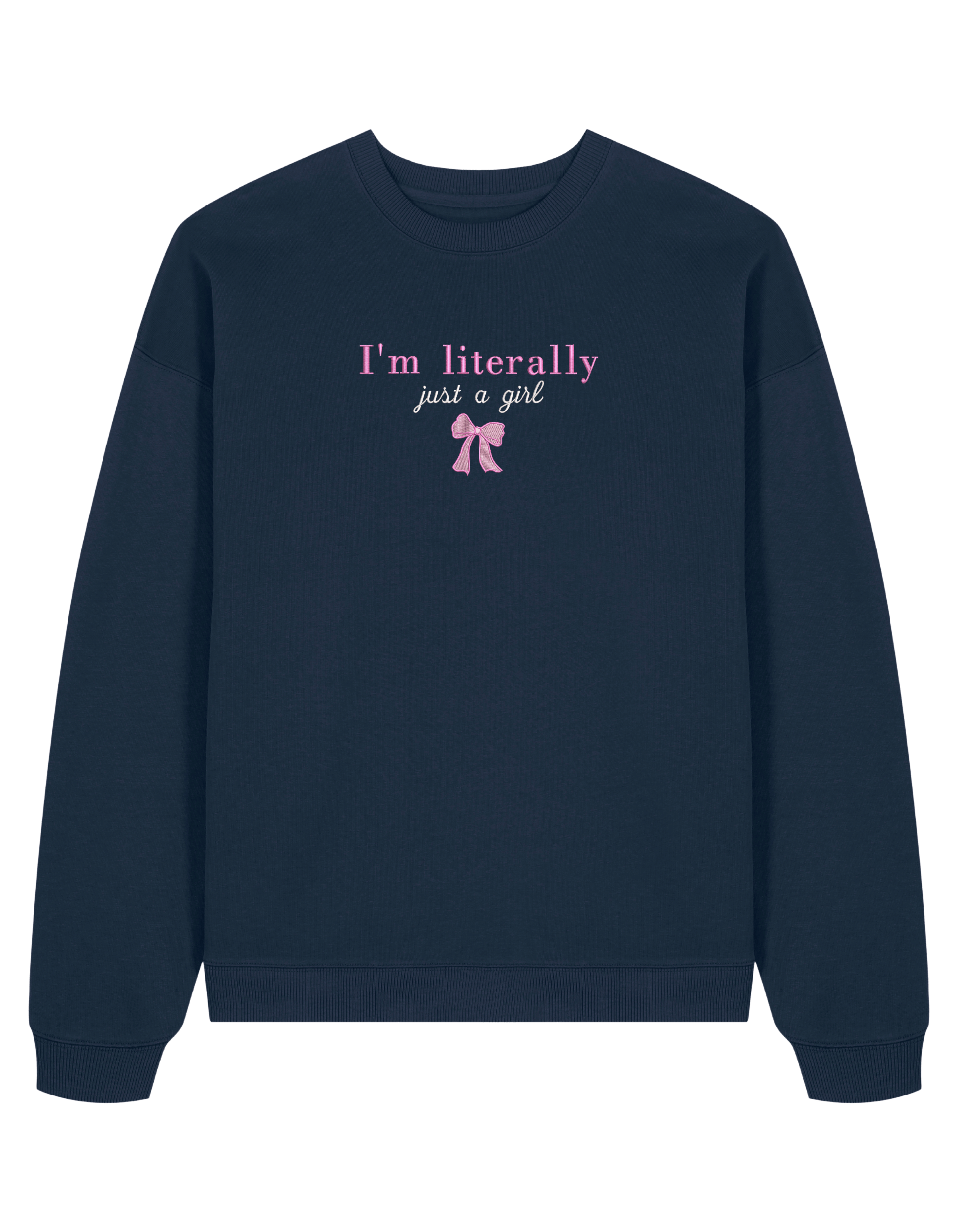 Just a girl sweatshirt Girly