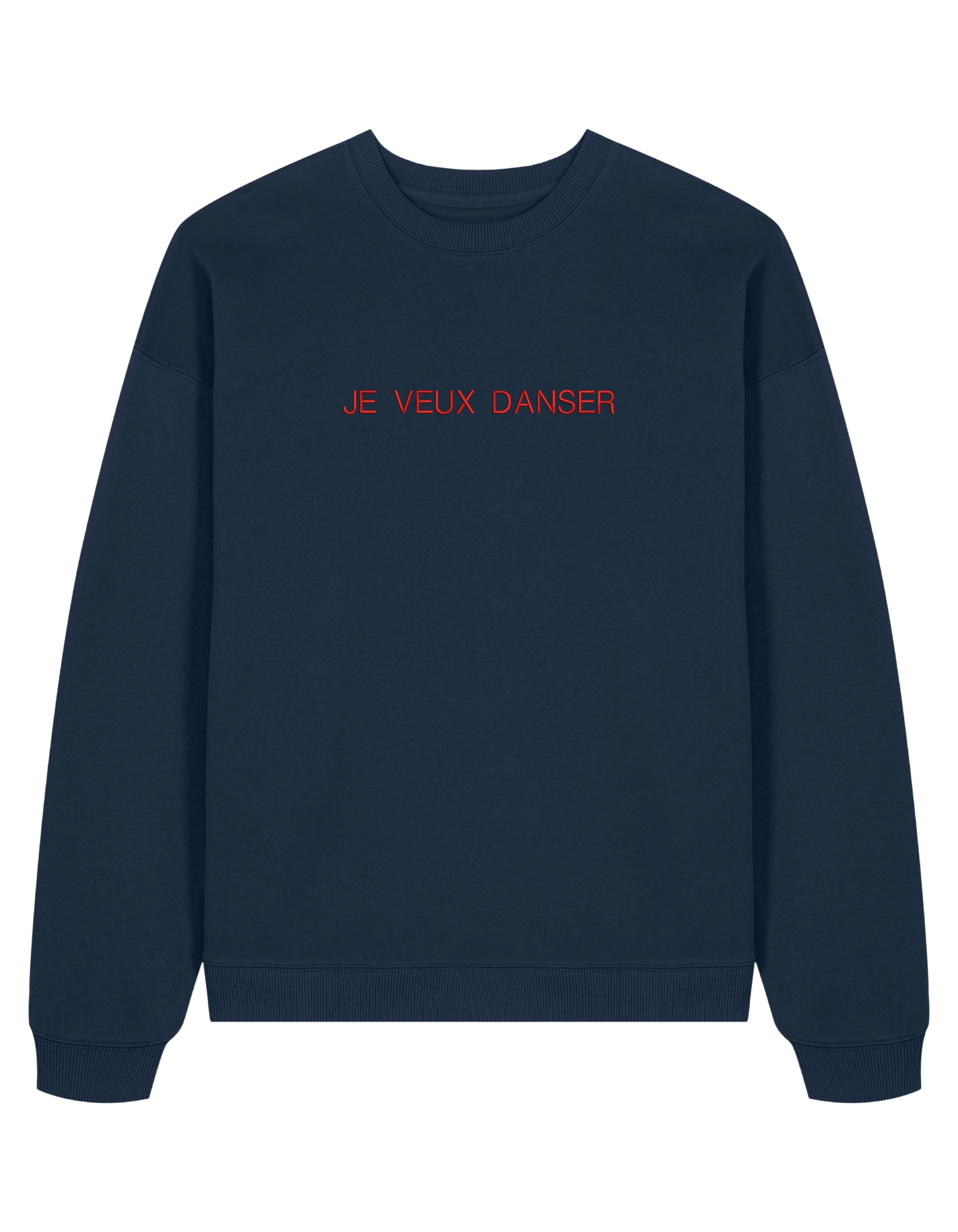 Je veux danser sweatshirt mesaje