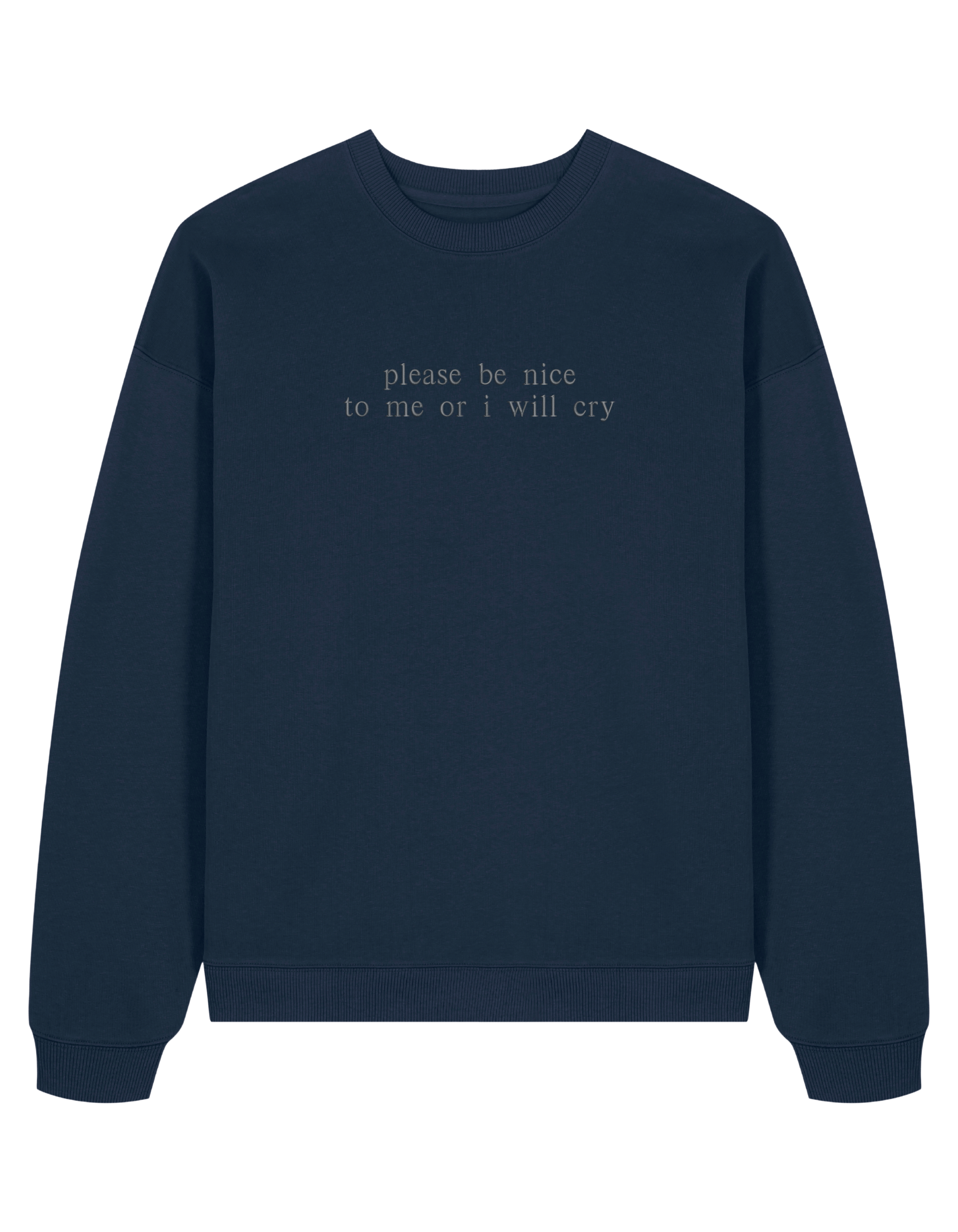 Be nice sweatshirt mesaje