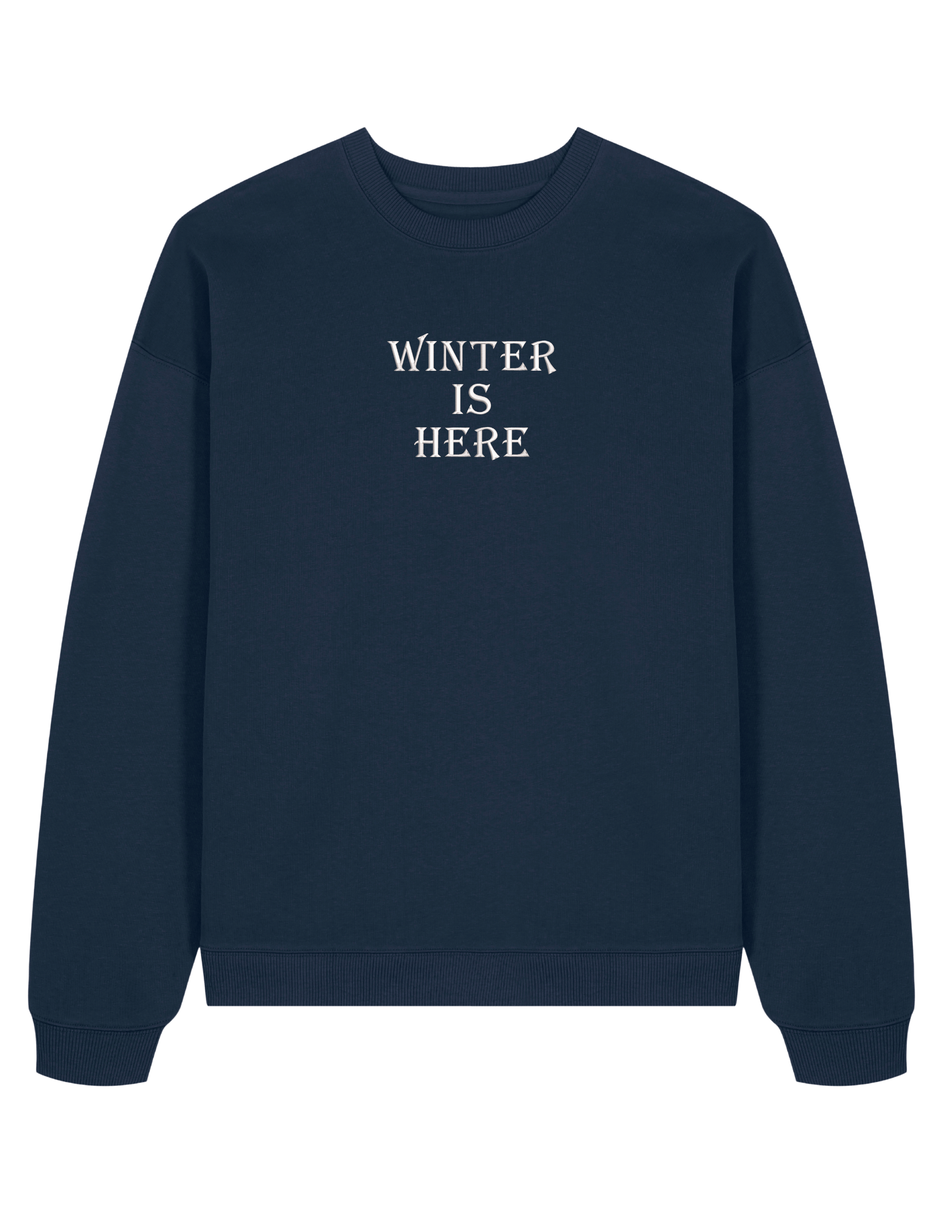 Winter is here sweatshirt Game of Thrones