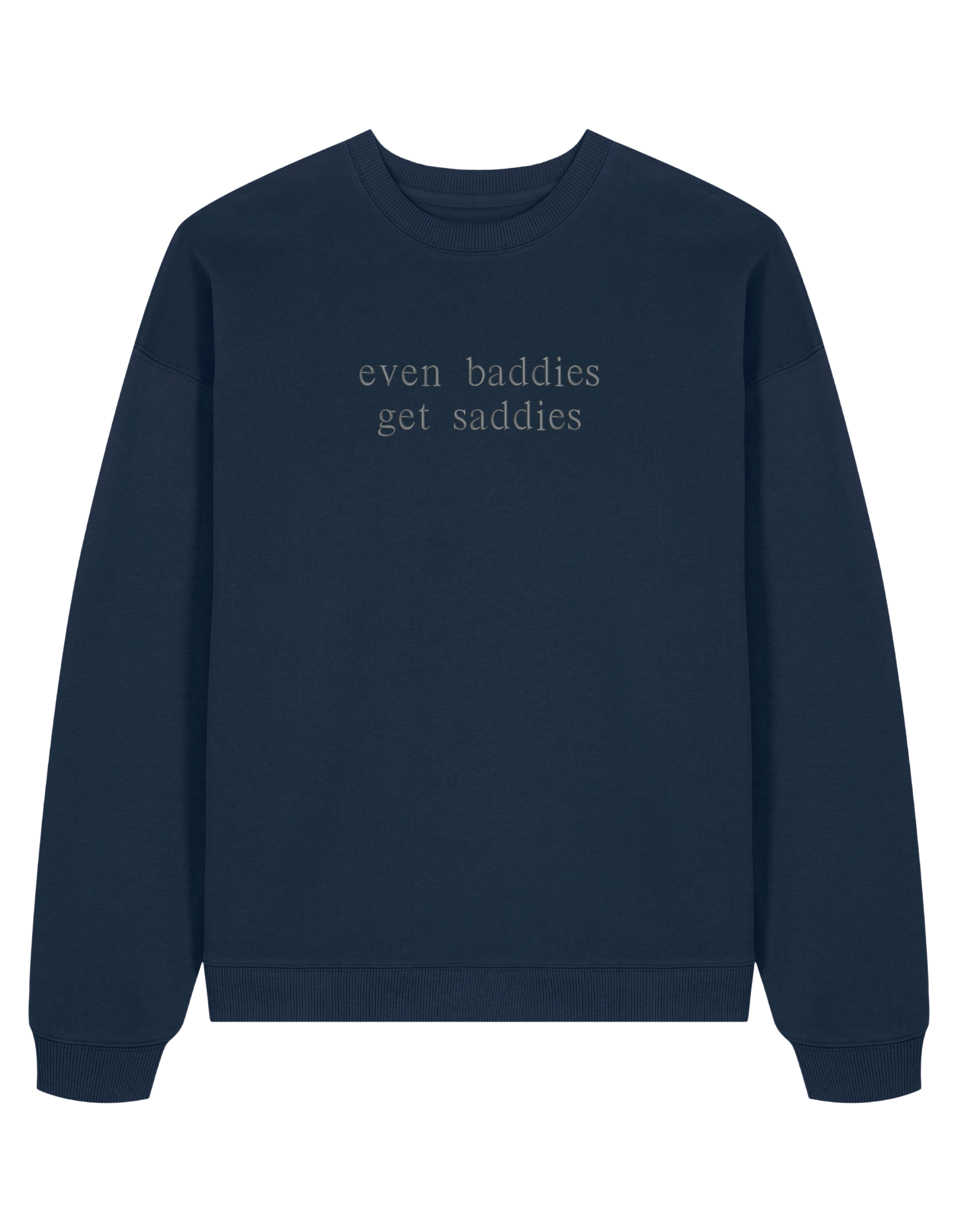 Baddies sweatshirt Girly
