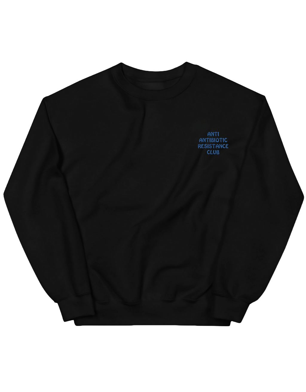 Antibiotic sweatshirt