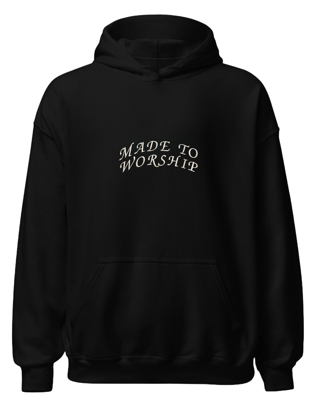 Made to worship hoodie