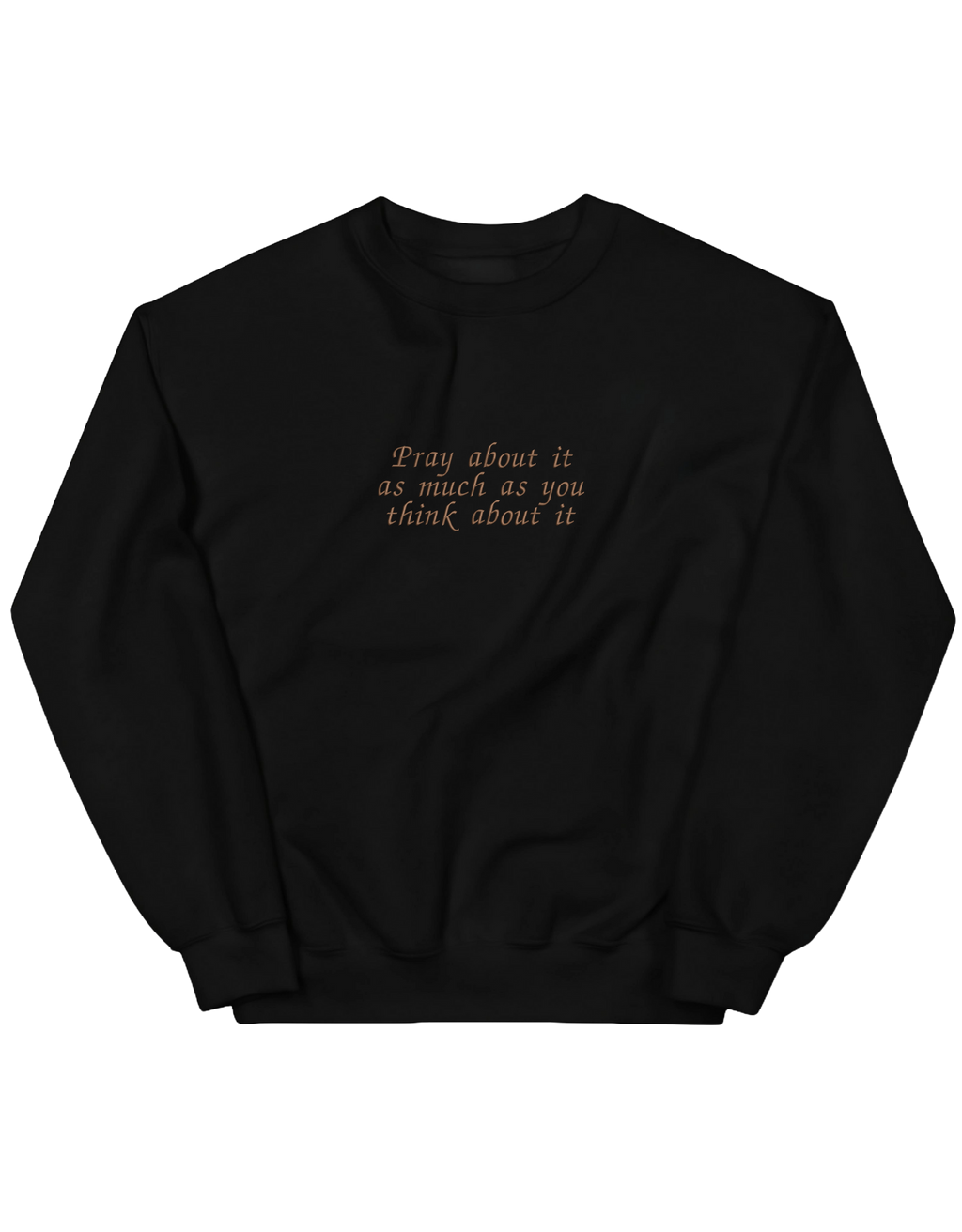 Pray sweatshirt