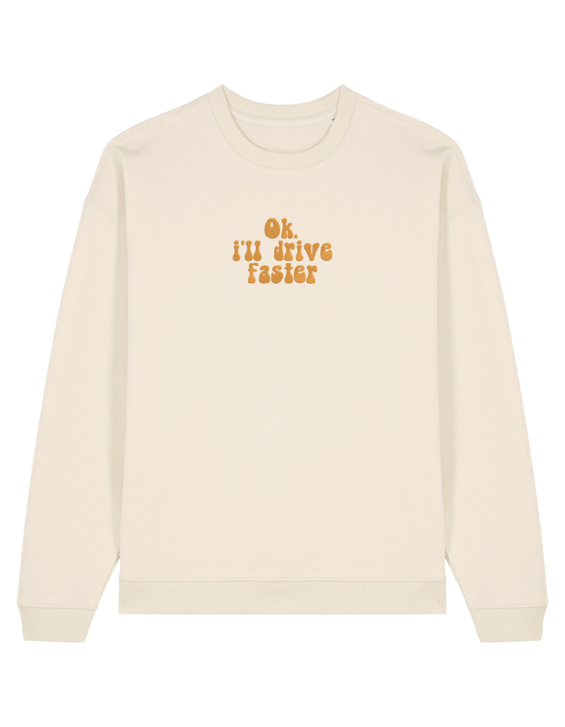 Drive faster sweatshirt F1