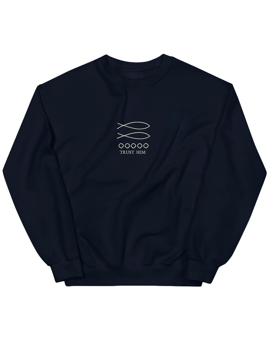 Trust him sweatshirt