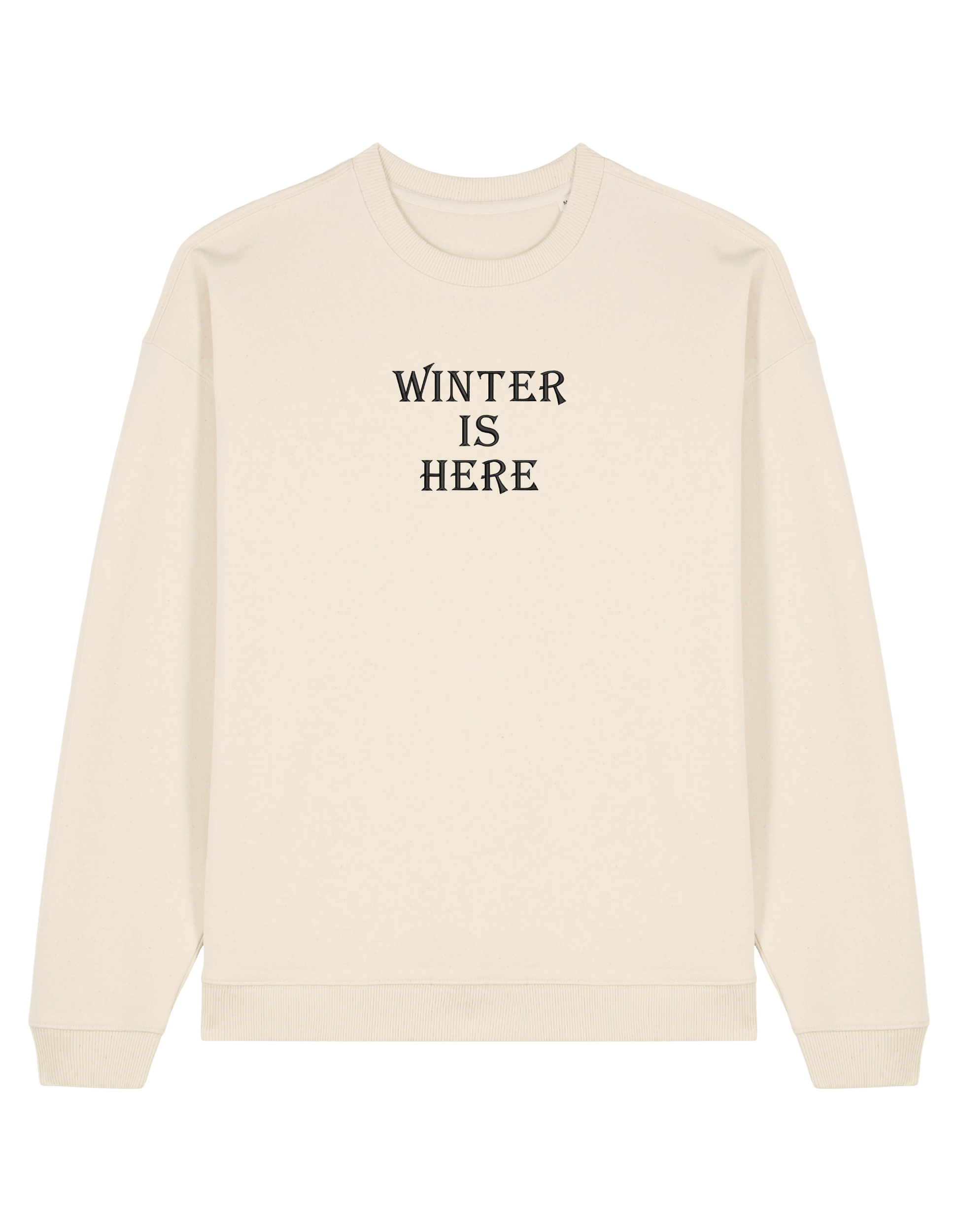 Winter is here sweatshirt Game of Thrones