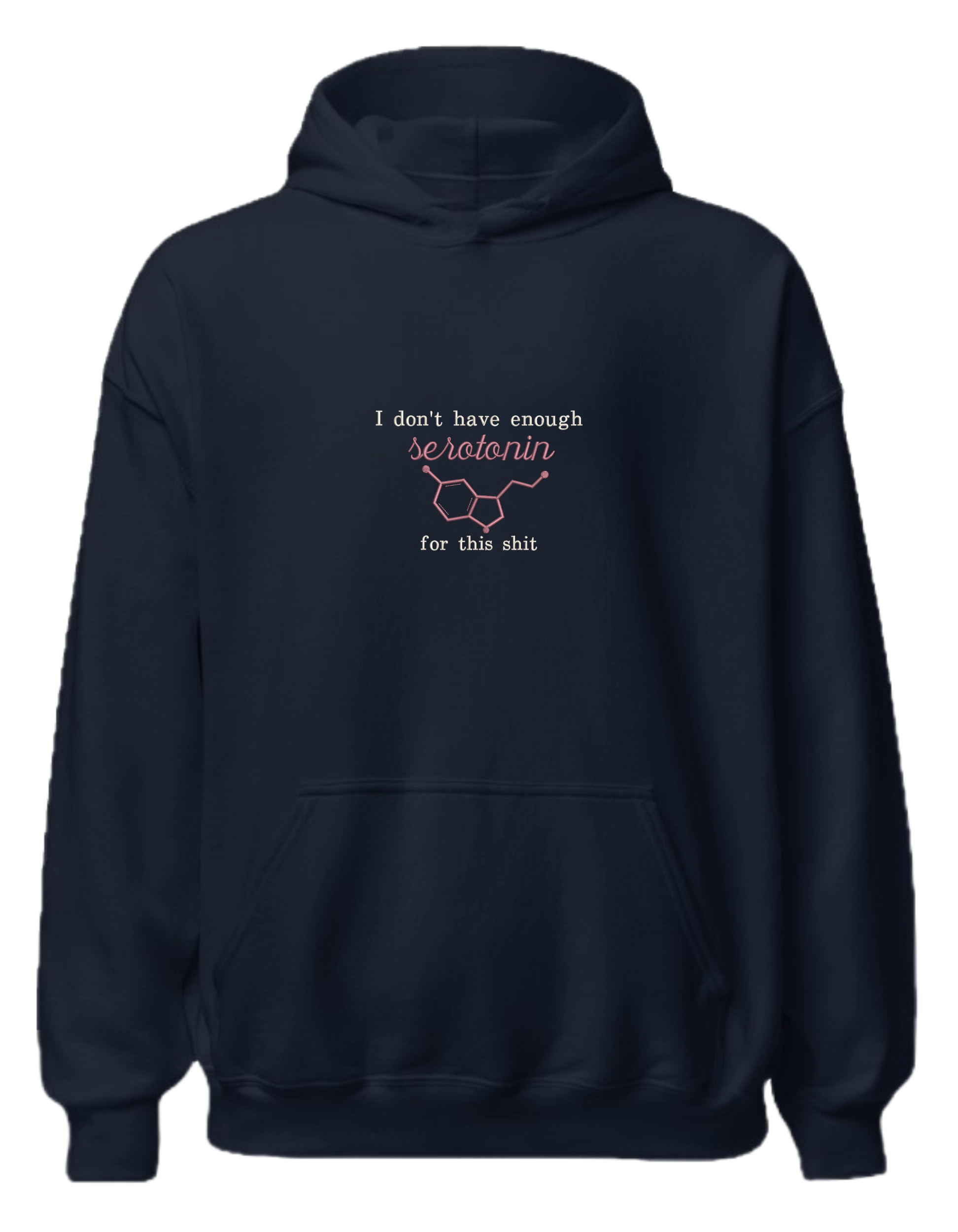 Enough serotonin hoodie