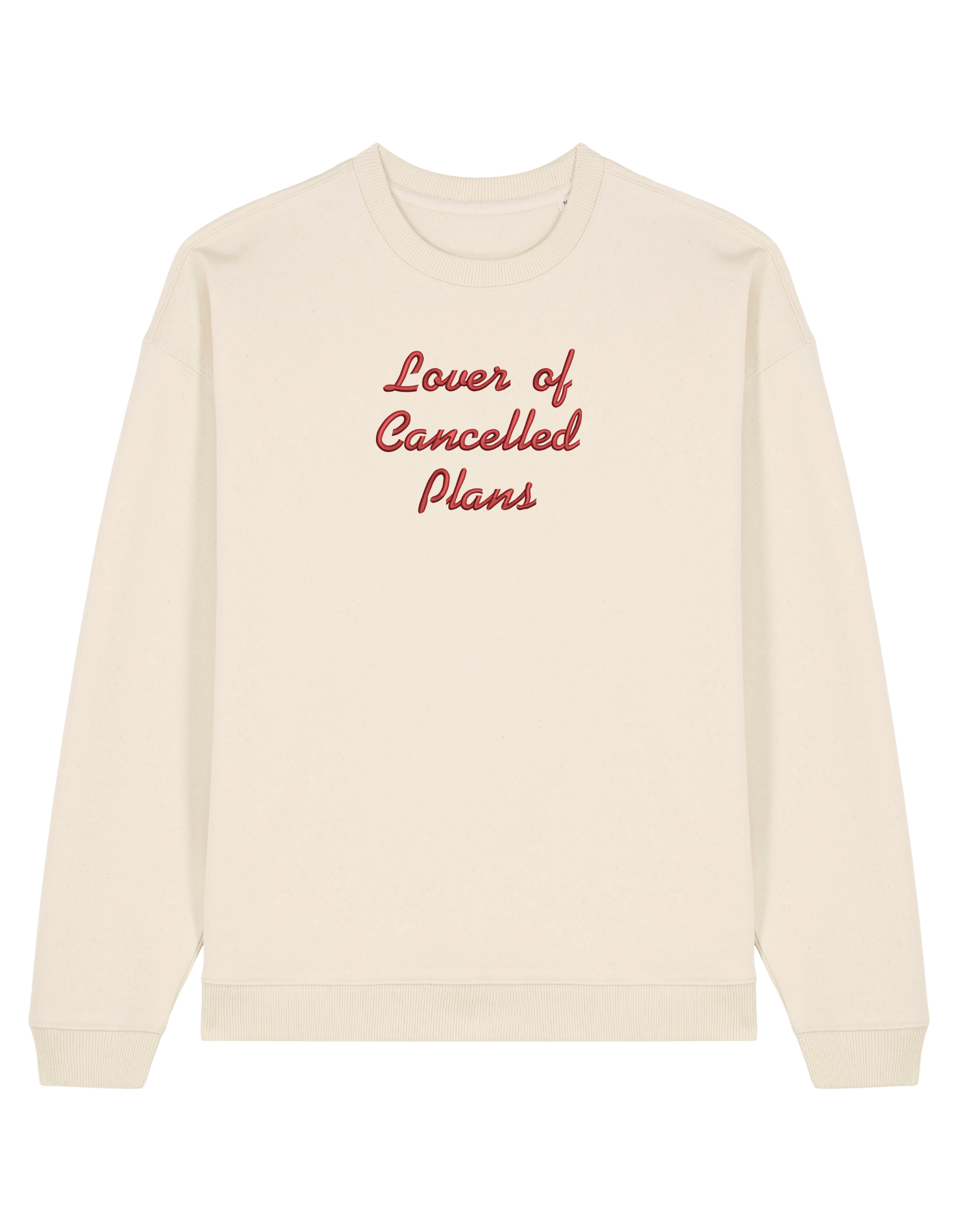 Cancelled plans sweatshirt mesaje