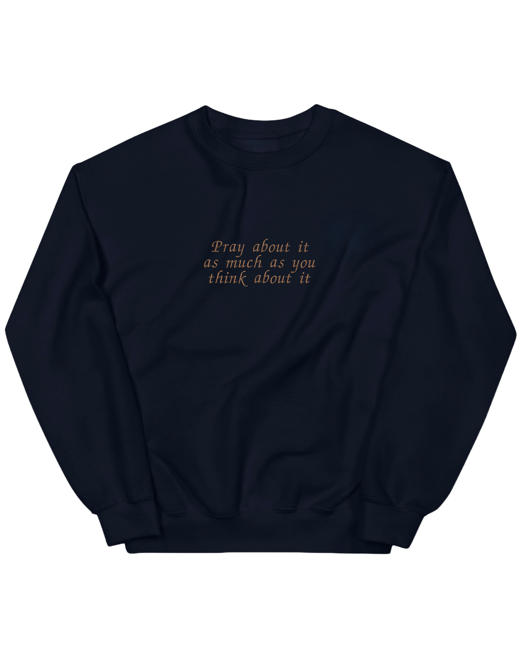 Pray sweatshirt