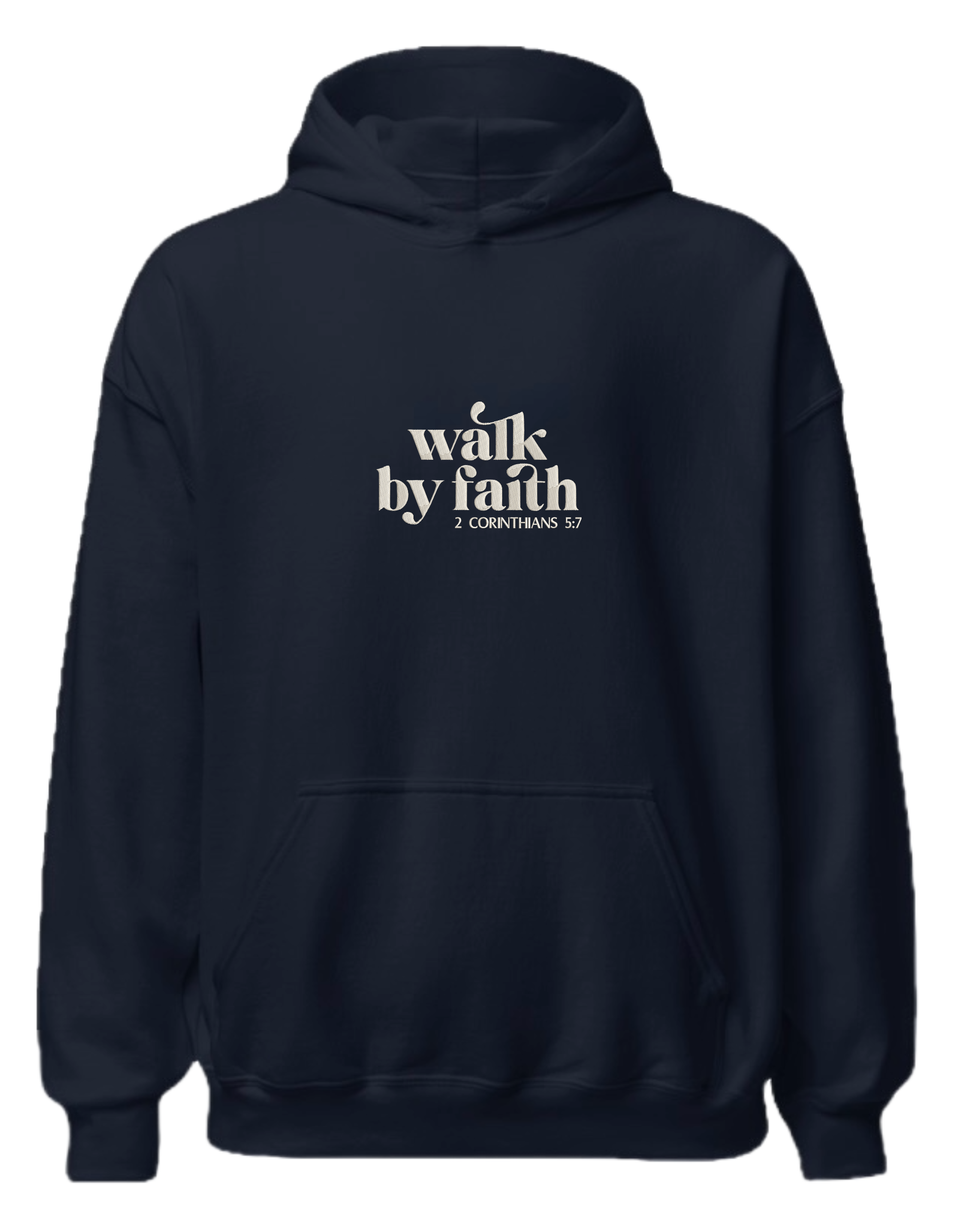 Walk by faith hoodie