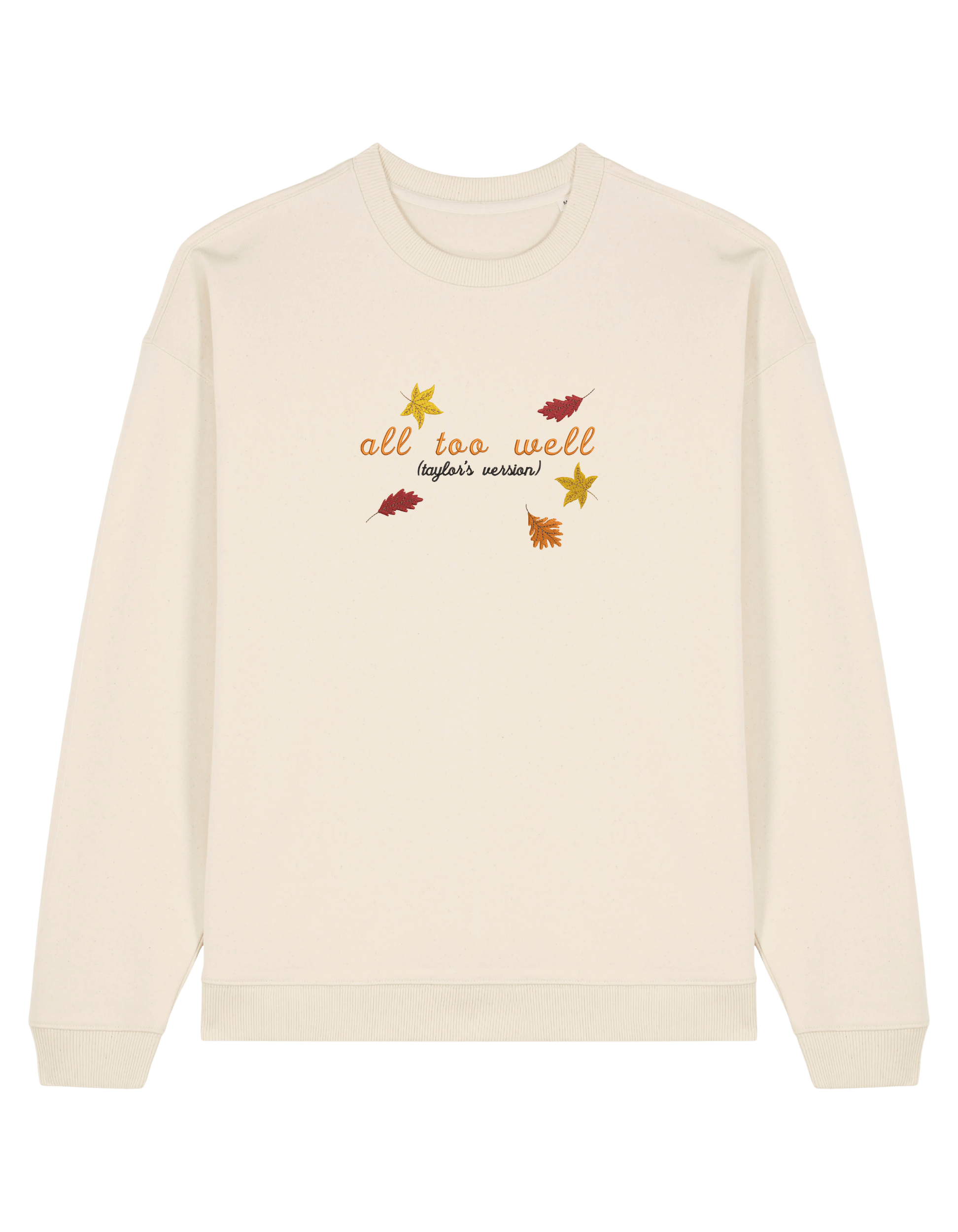 All too well sweatshirt Taylor Swift