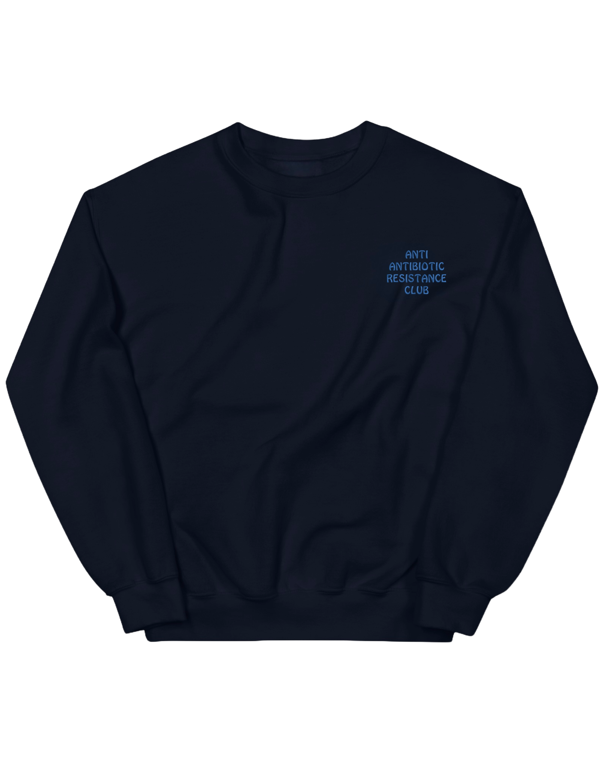 Antibiotic sweatshirt