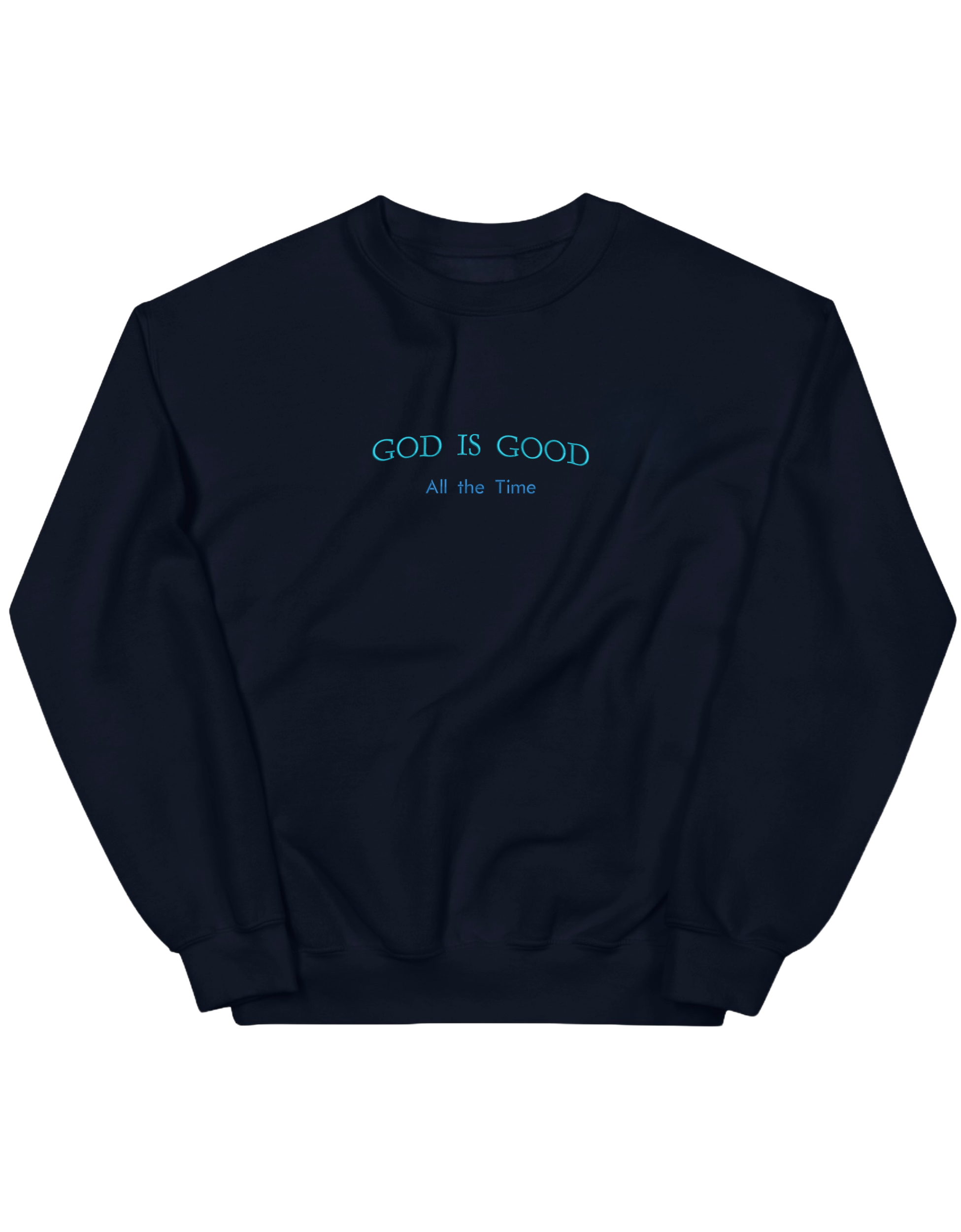 God is good sweatshirt