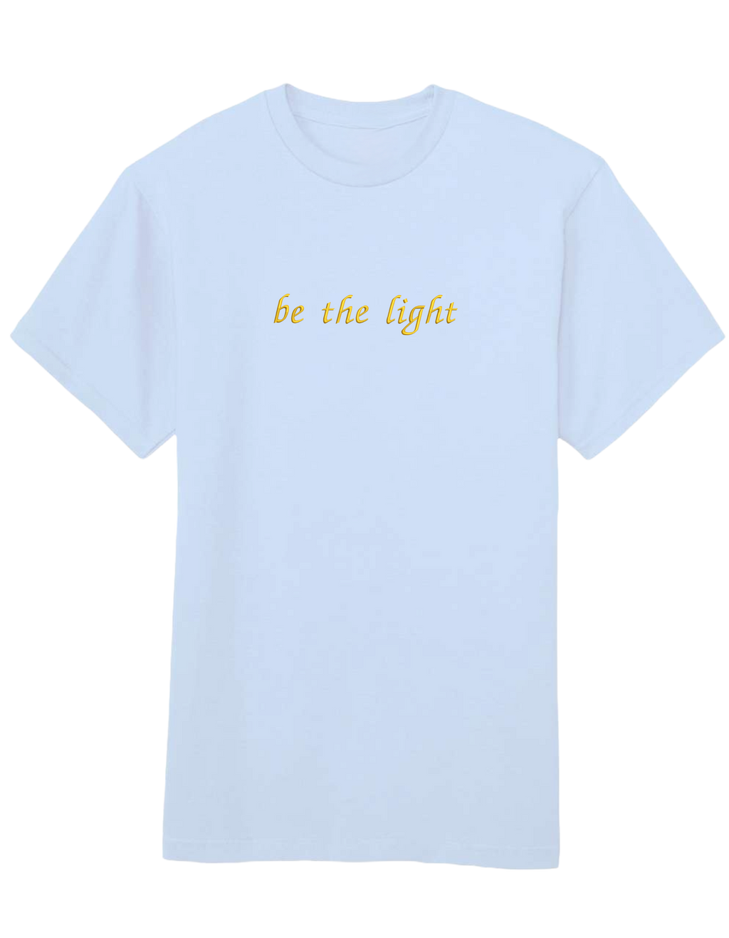 Be the light tricou