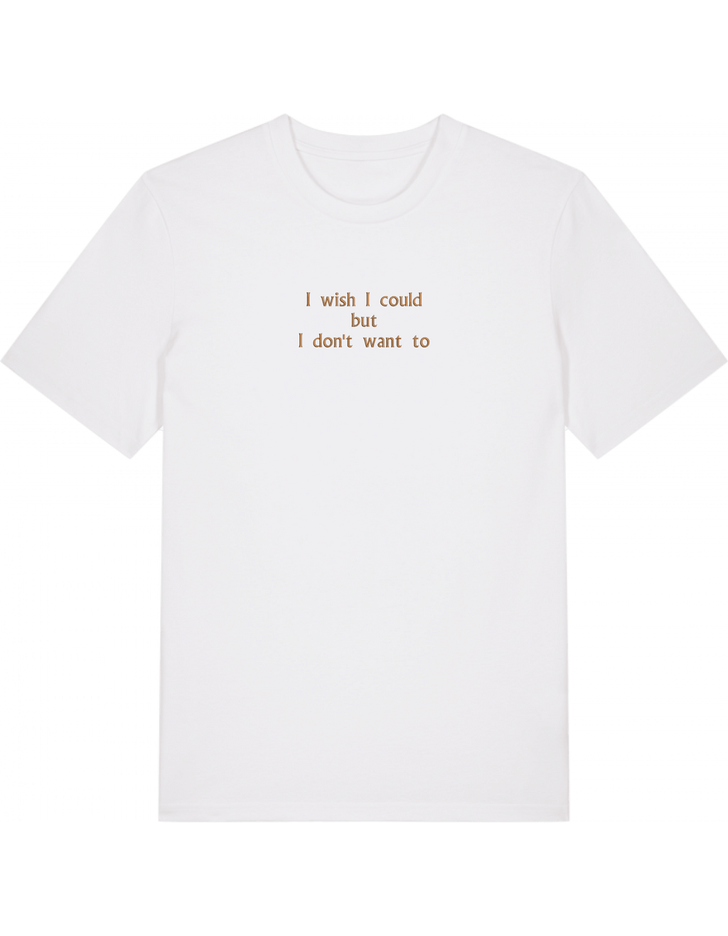 I wish I could tricou