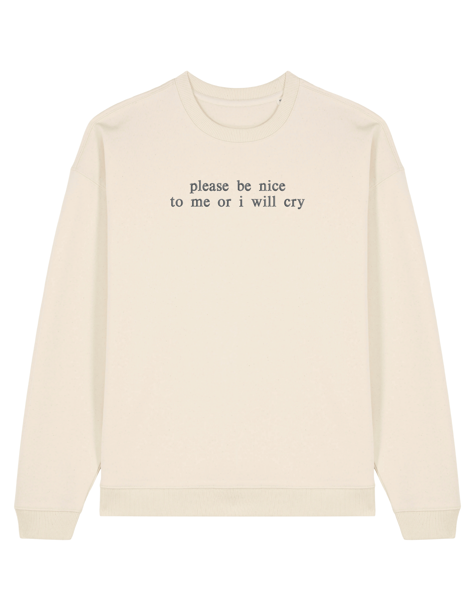 Be nice sweatshirt mesaje