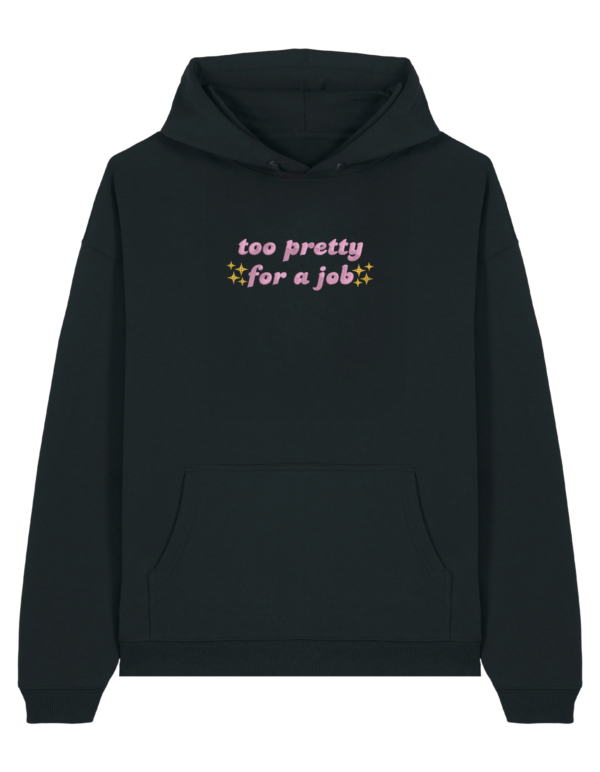 Too pretty hoodie Girly