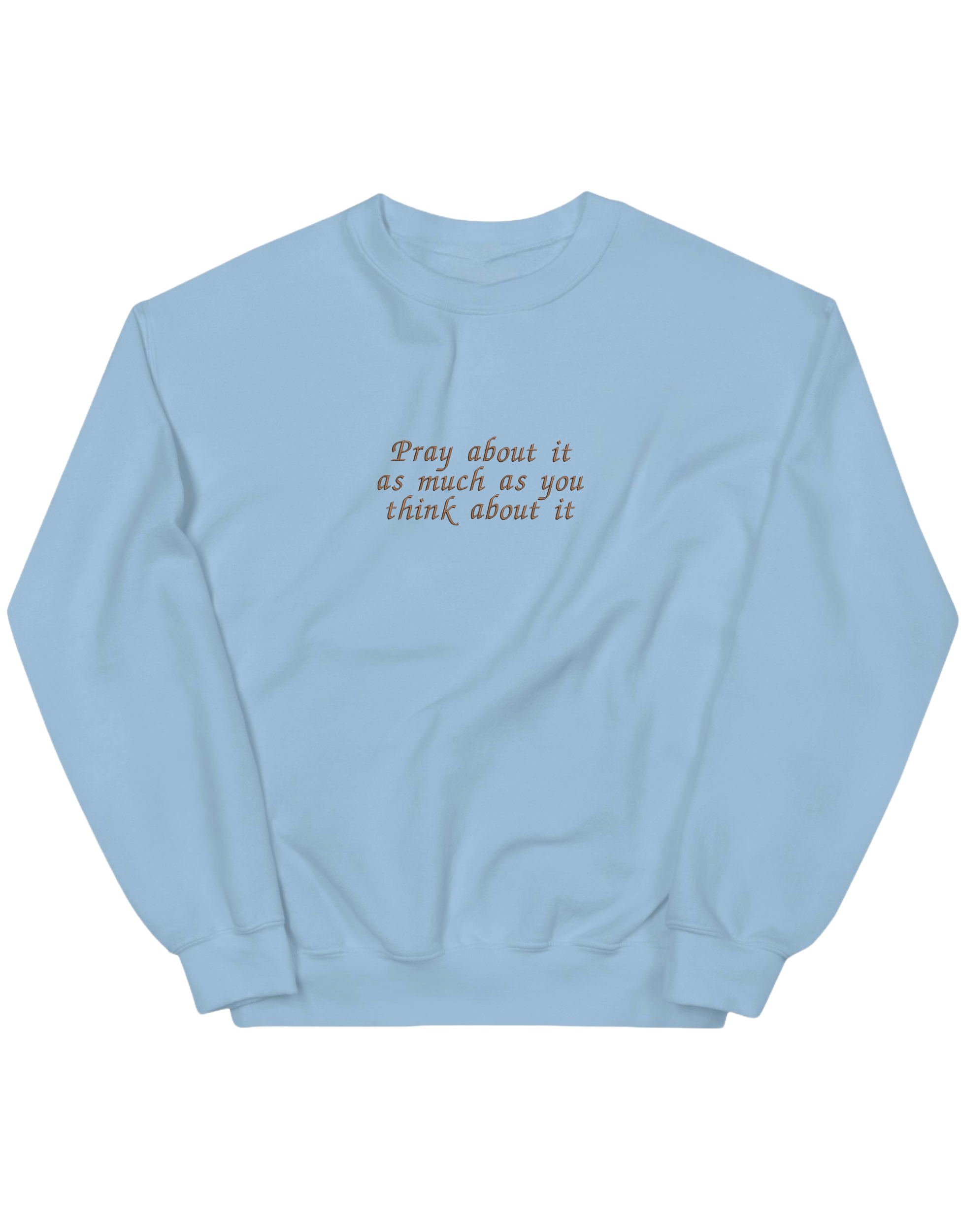 Pray sweatshirt