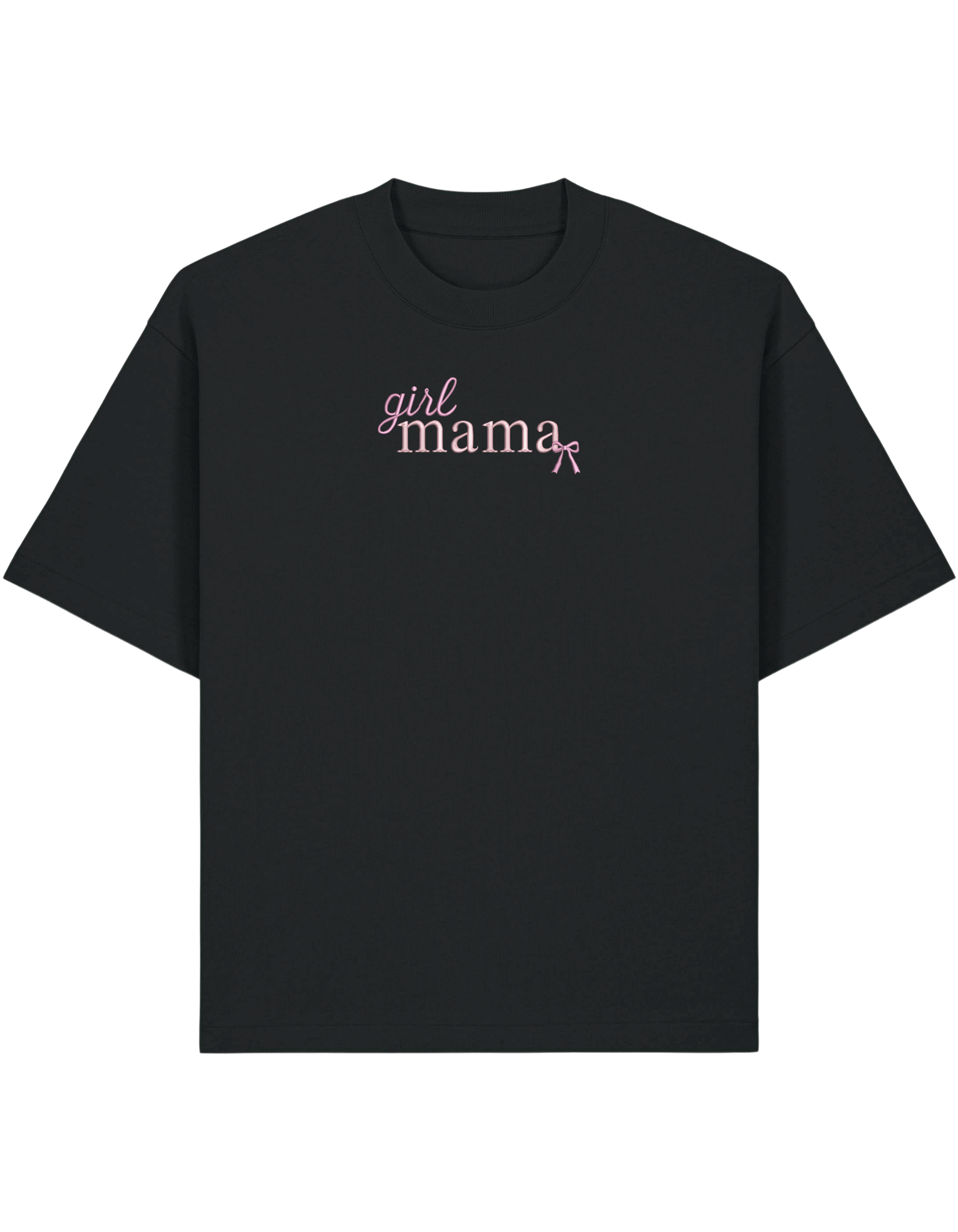 Girl mama tricou