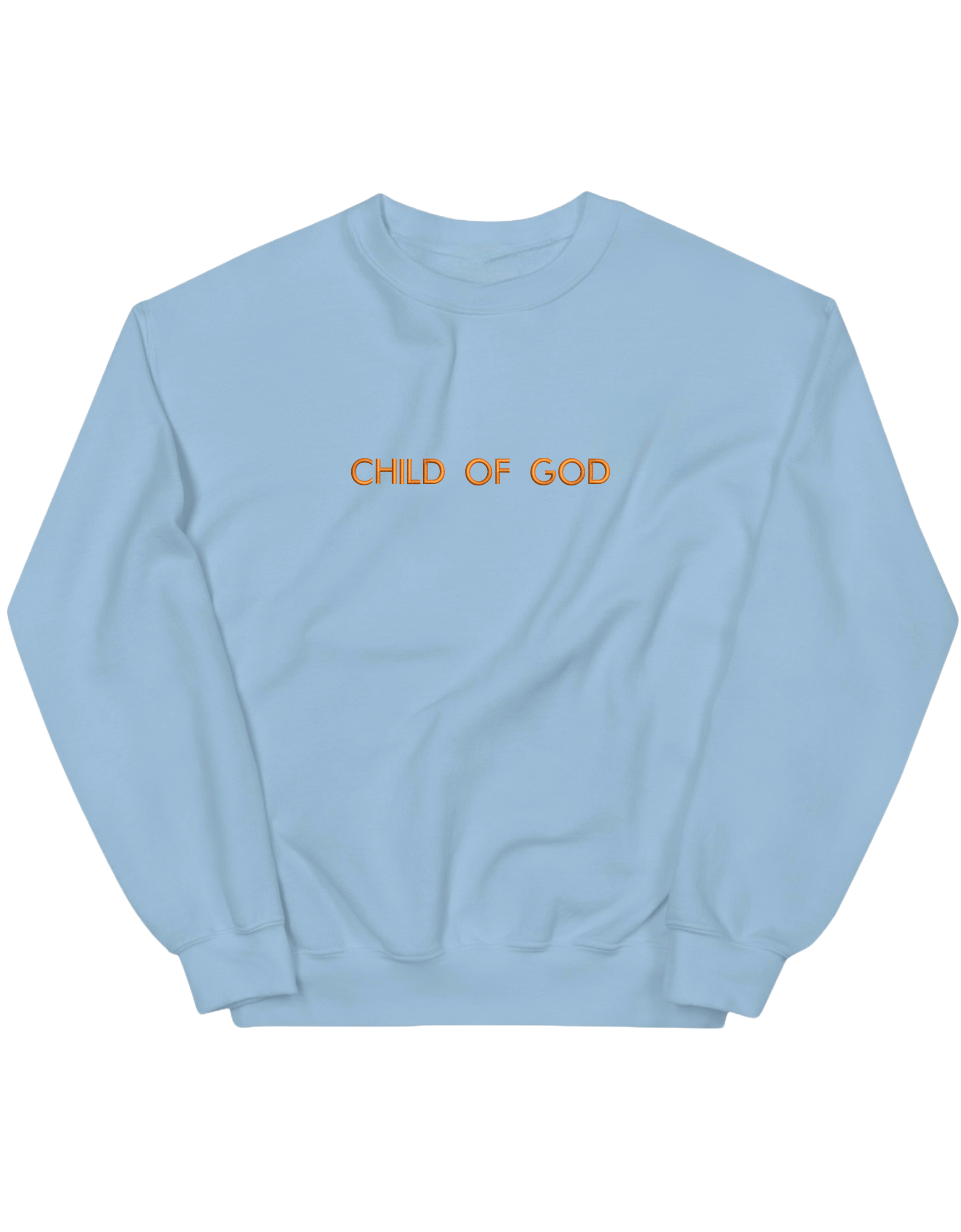 Child of God sweatshirt