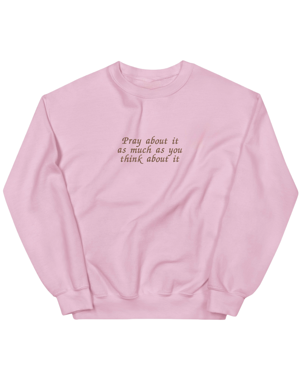 Pray sweatshirt