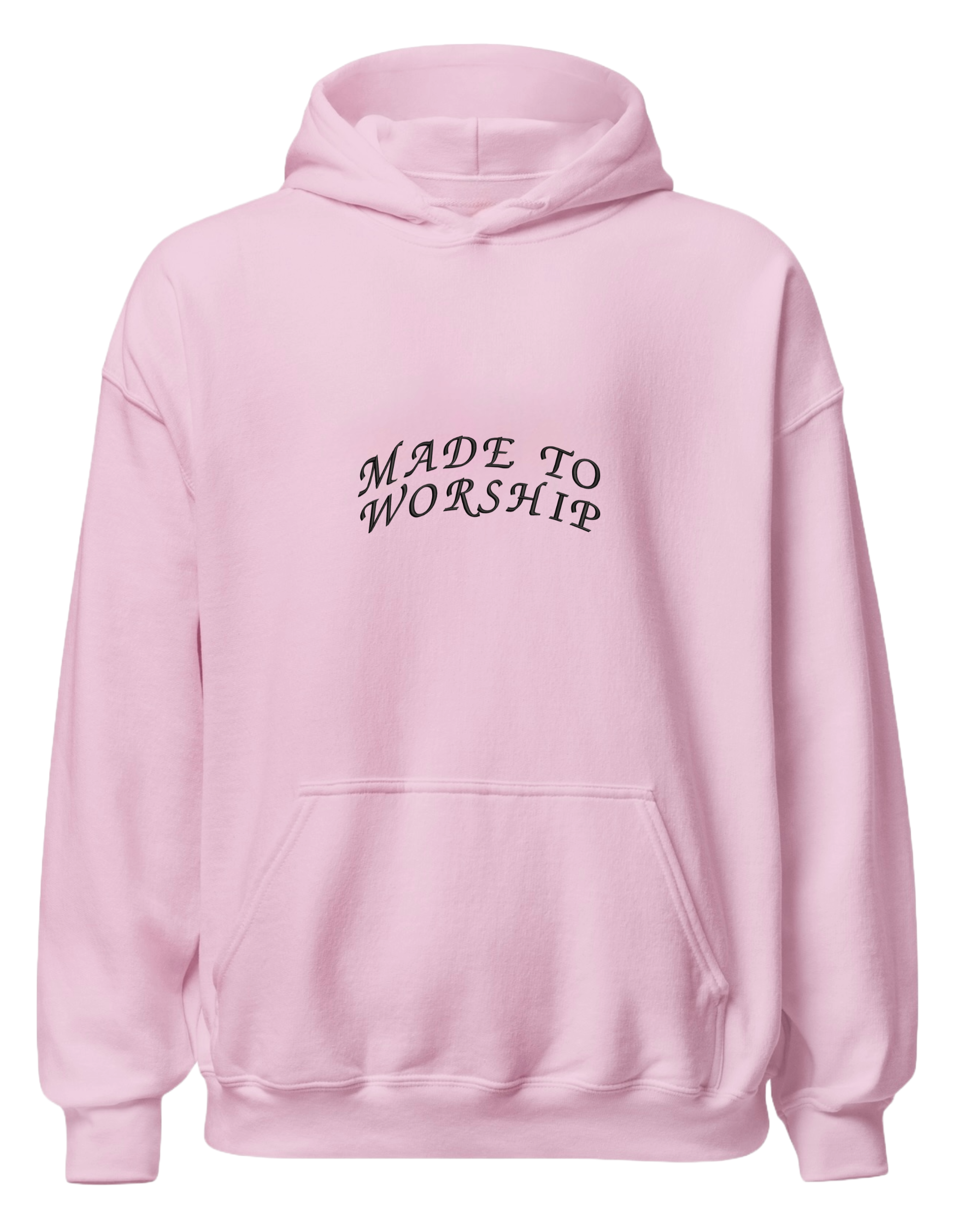 Made to worship hoodie