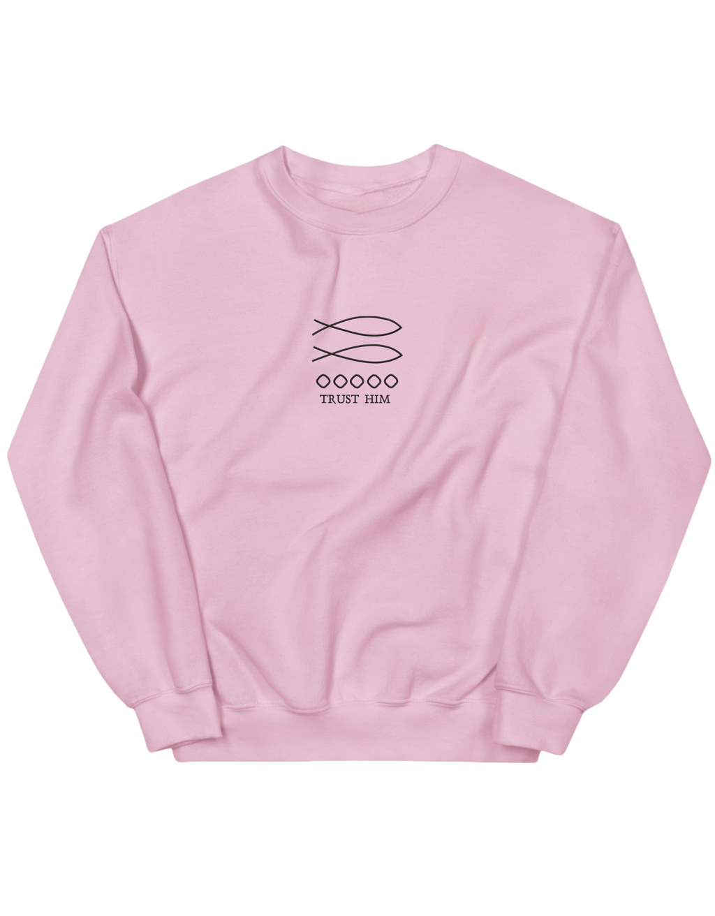 Trust him sweatshirt