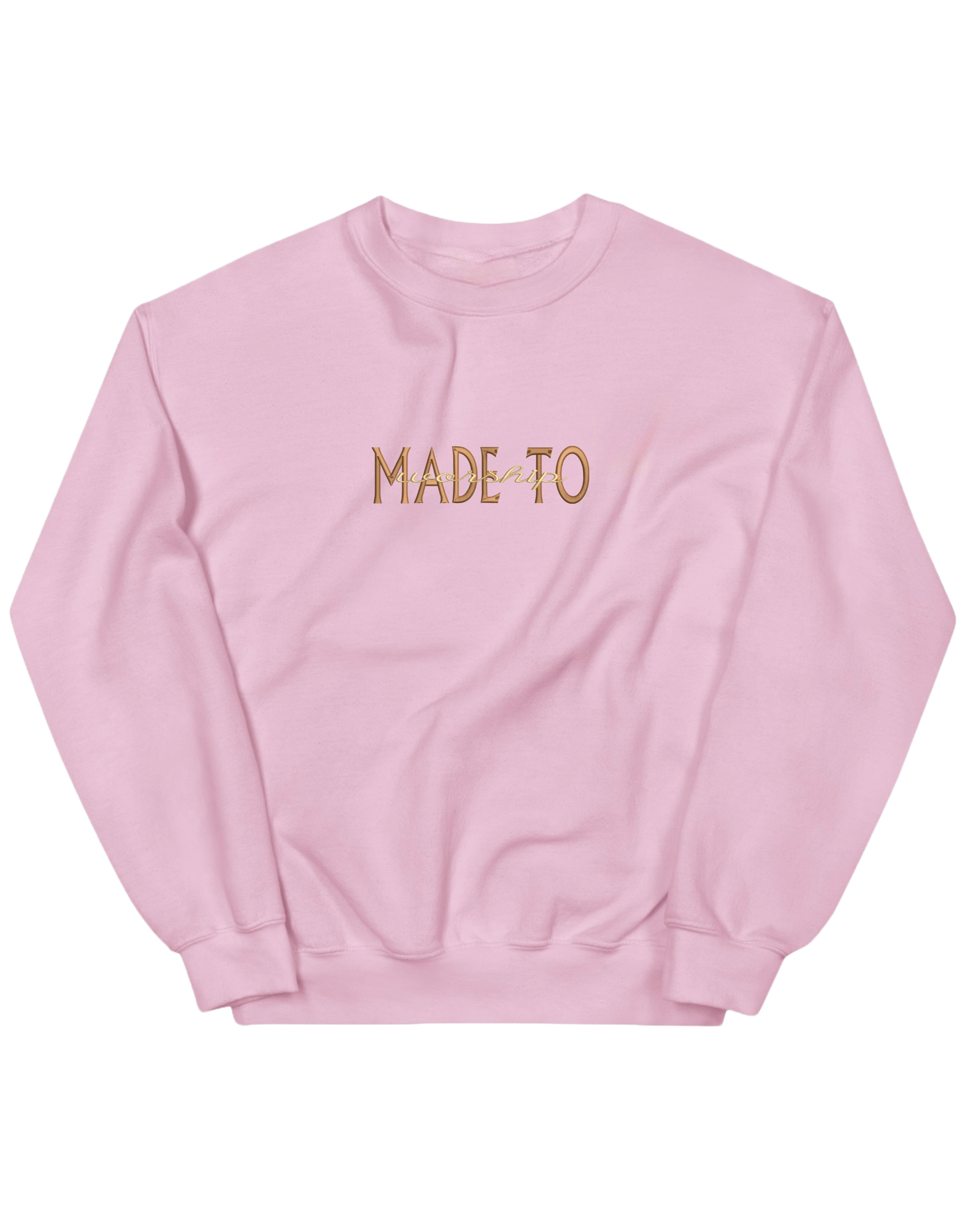 Made to worship maro sweatshirt