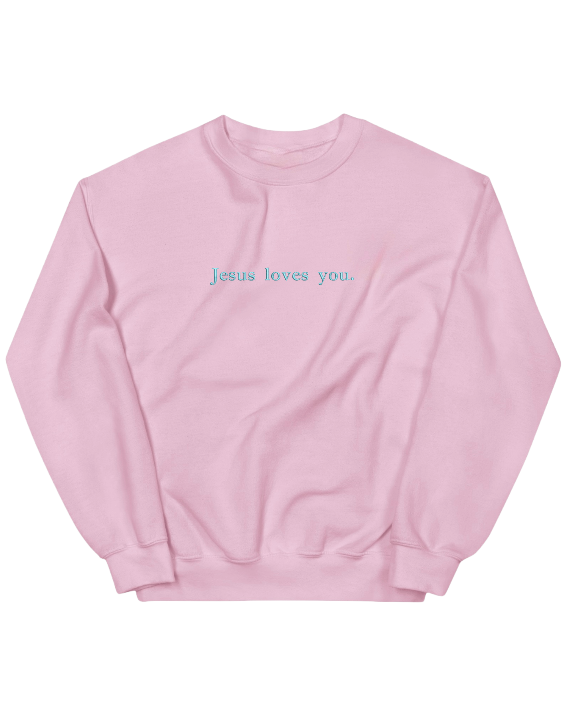 Jesus loves you sweatshirt