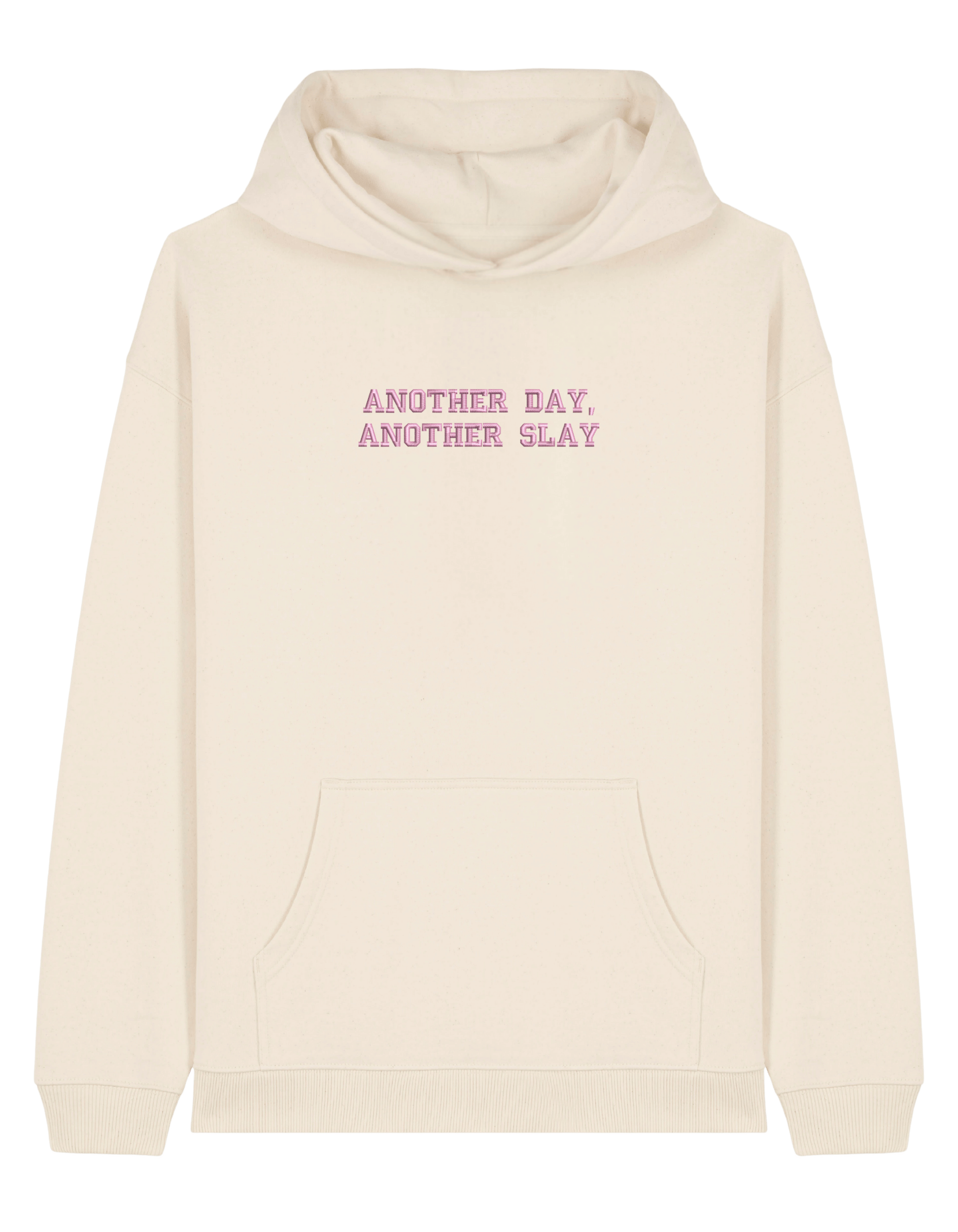 Another day hoodie Girly