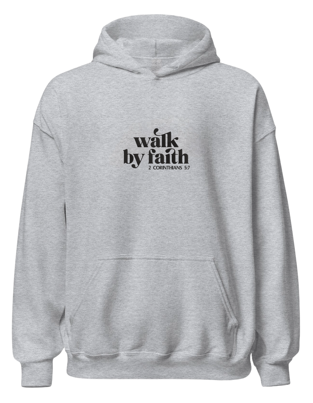 Walk by faith hoodie