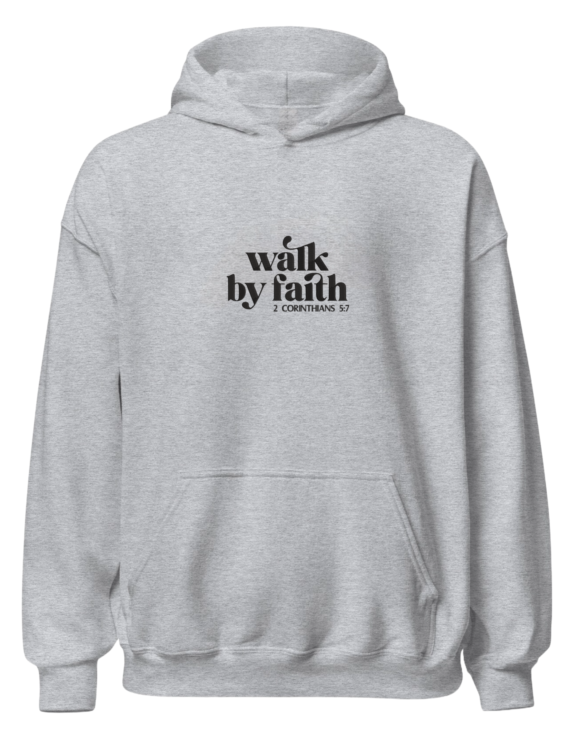 Walk by faith hoodie