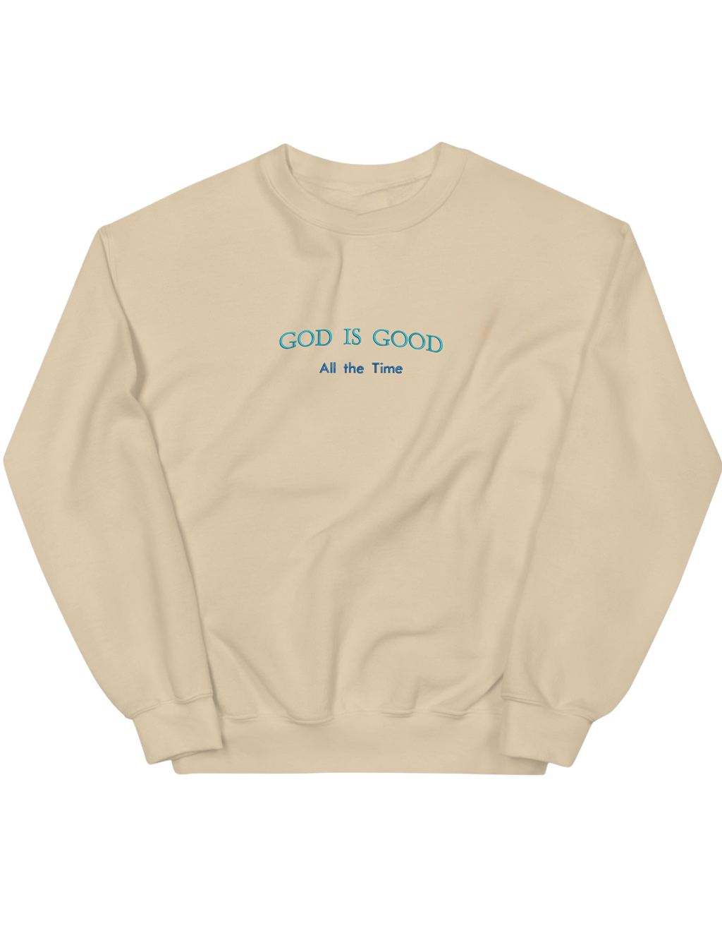 God is good sweatshirt