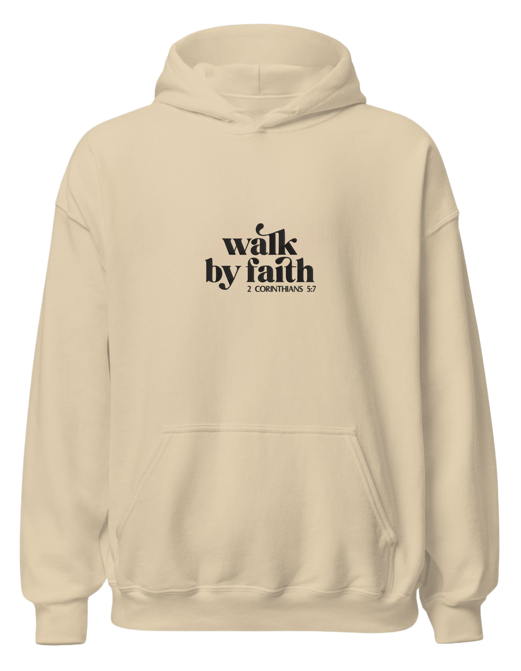 Walk by faith hoodie