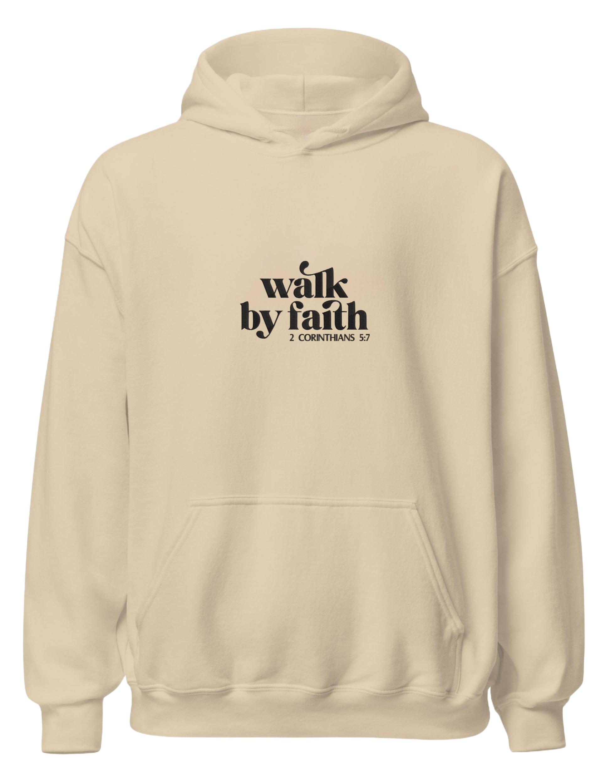 Walk by faith hoodie