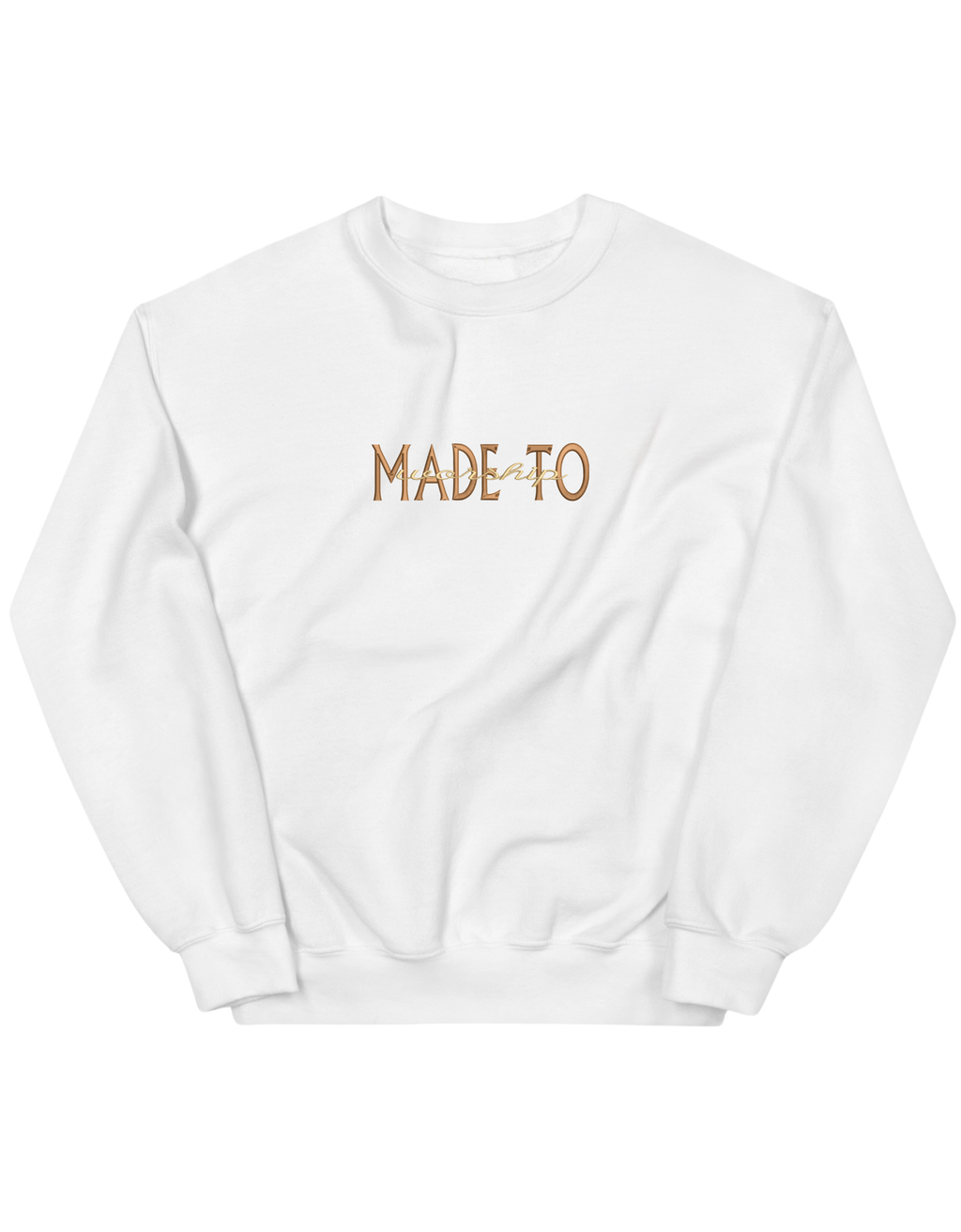 Made to worship maro sweatshirt