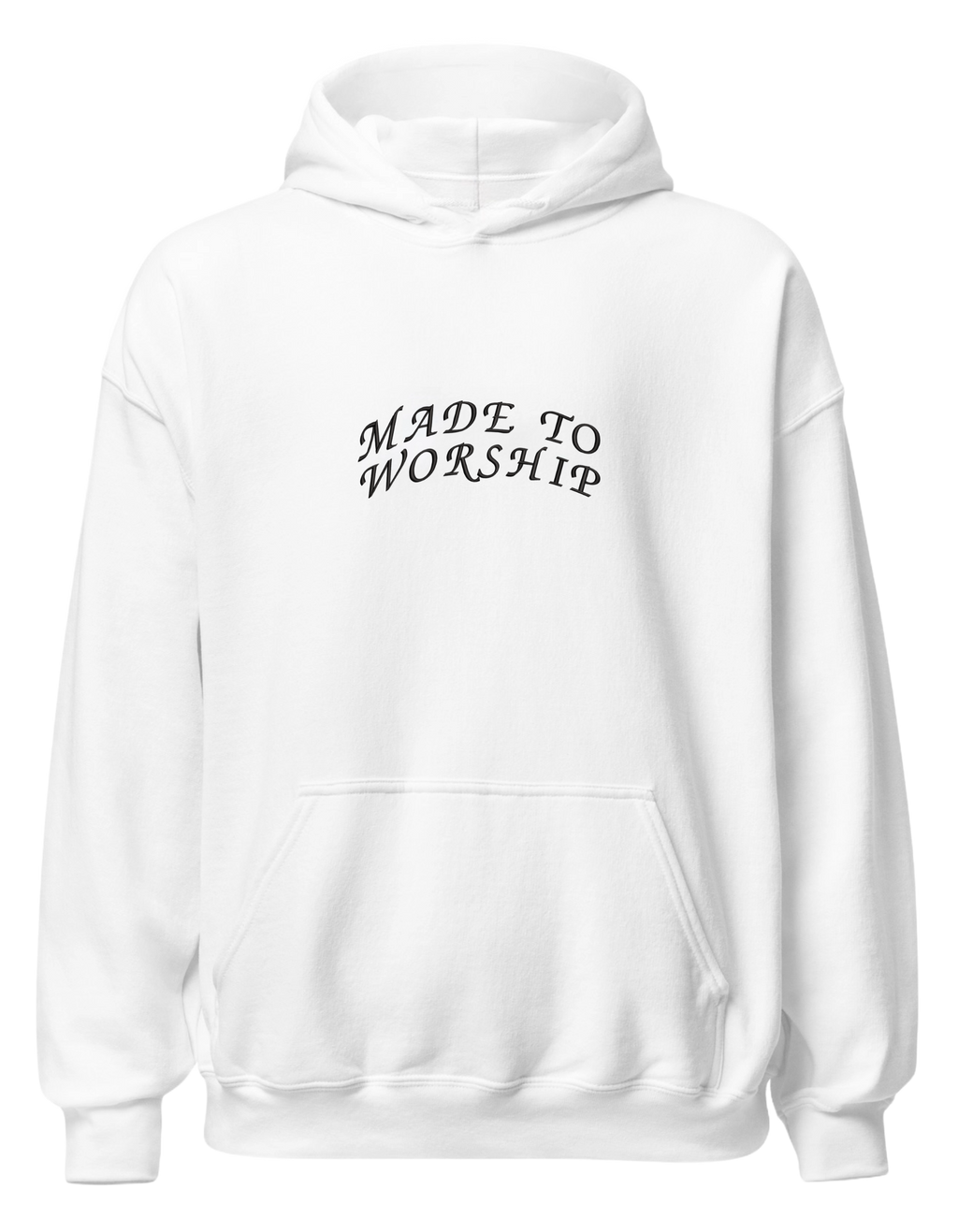 Made to worship hoodie